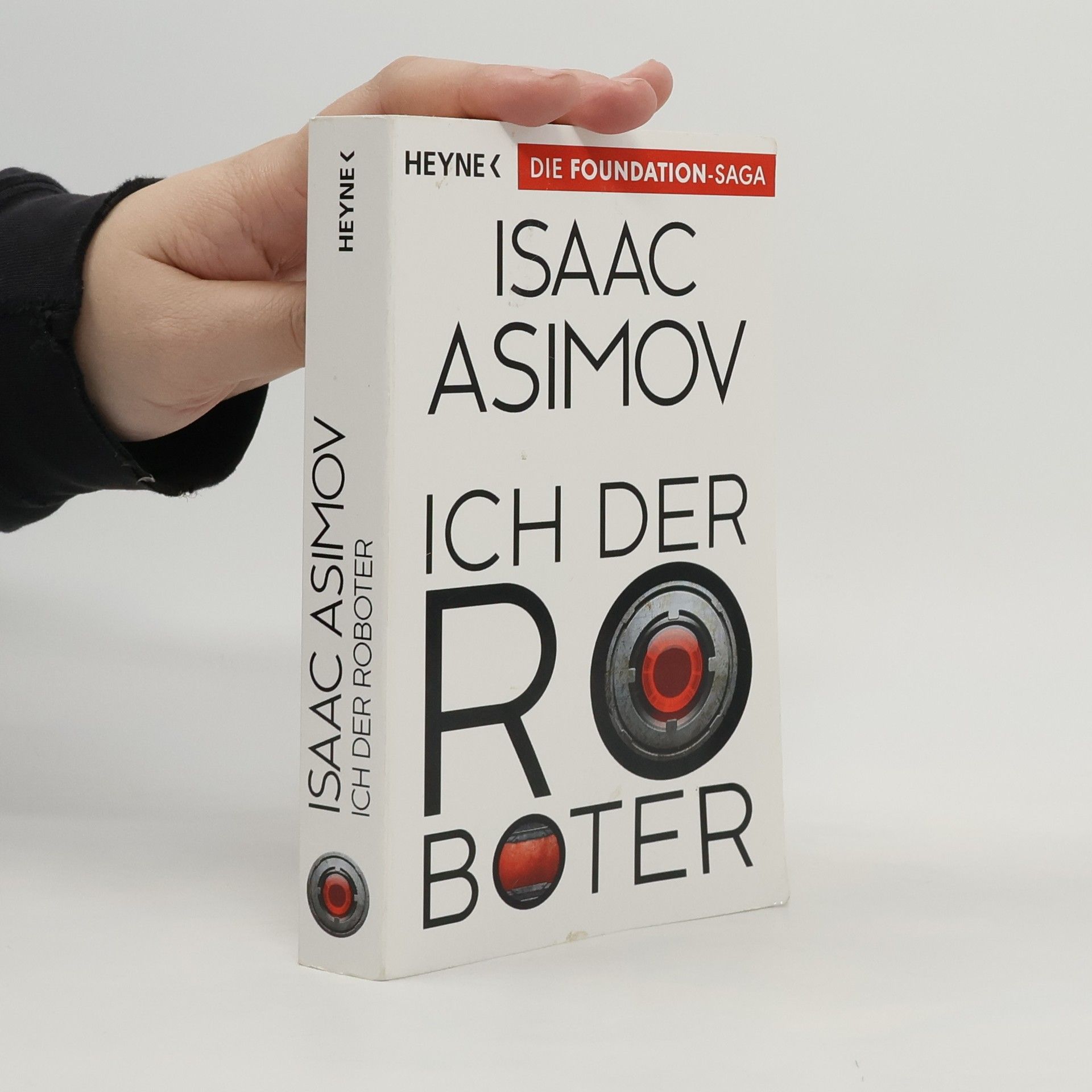 Isaac Asimov Ich, der Roboter