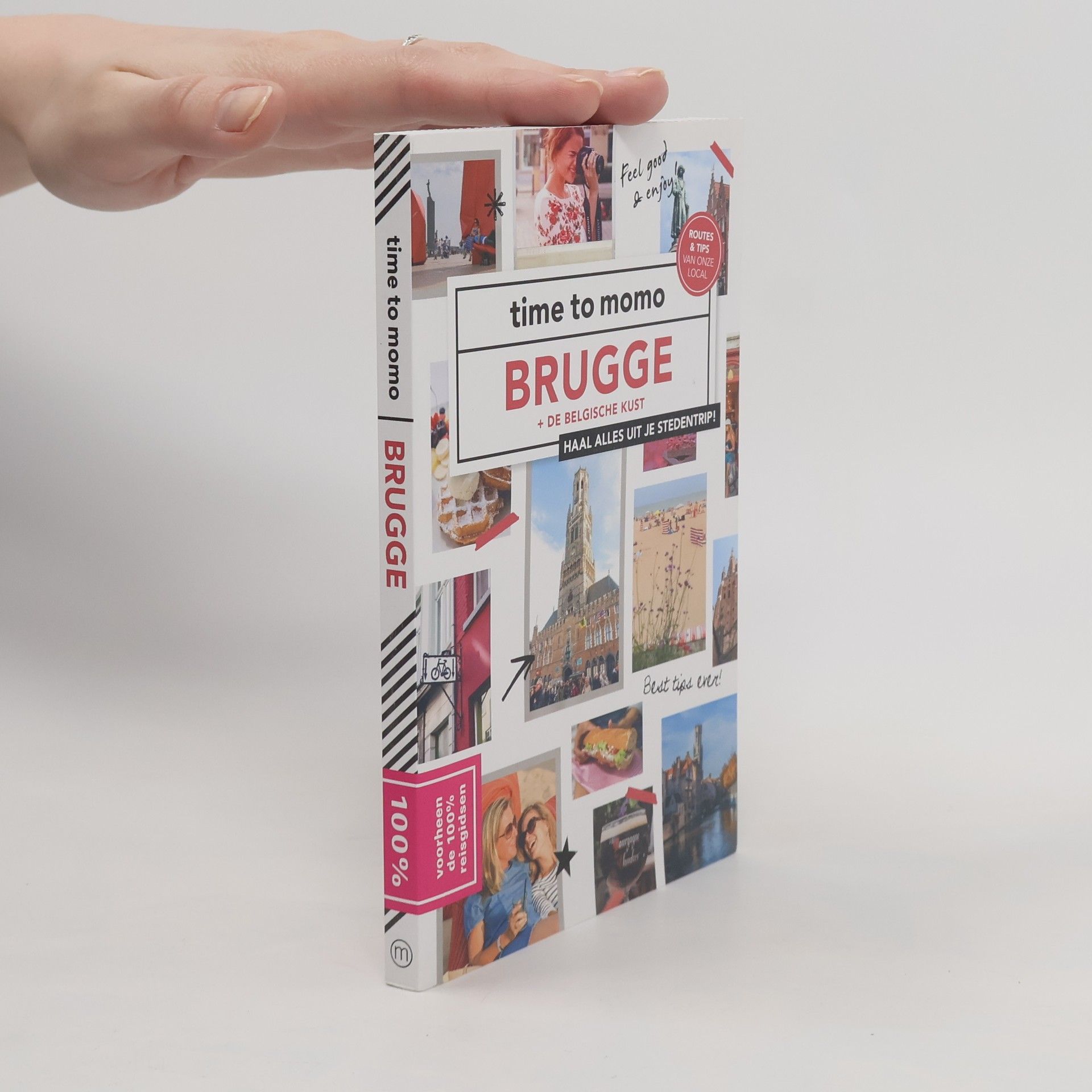 Manon Dekien Time to momo: Brugge + de Belgische kust. Haal alles uit je stedentrip!