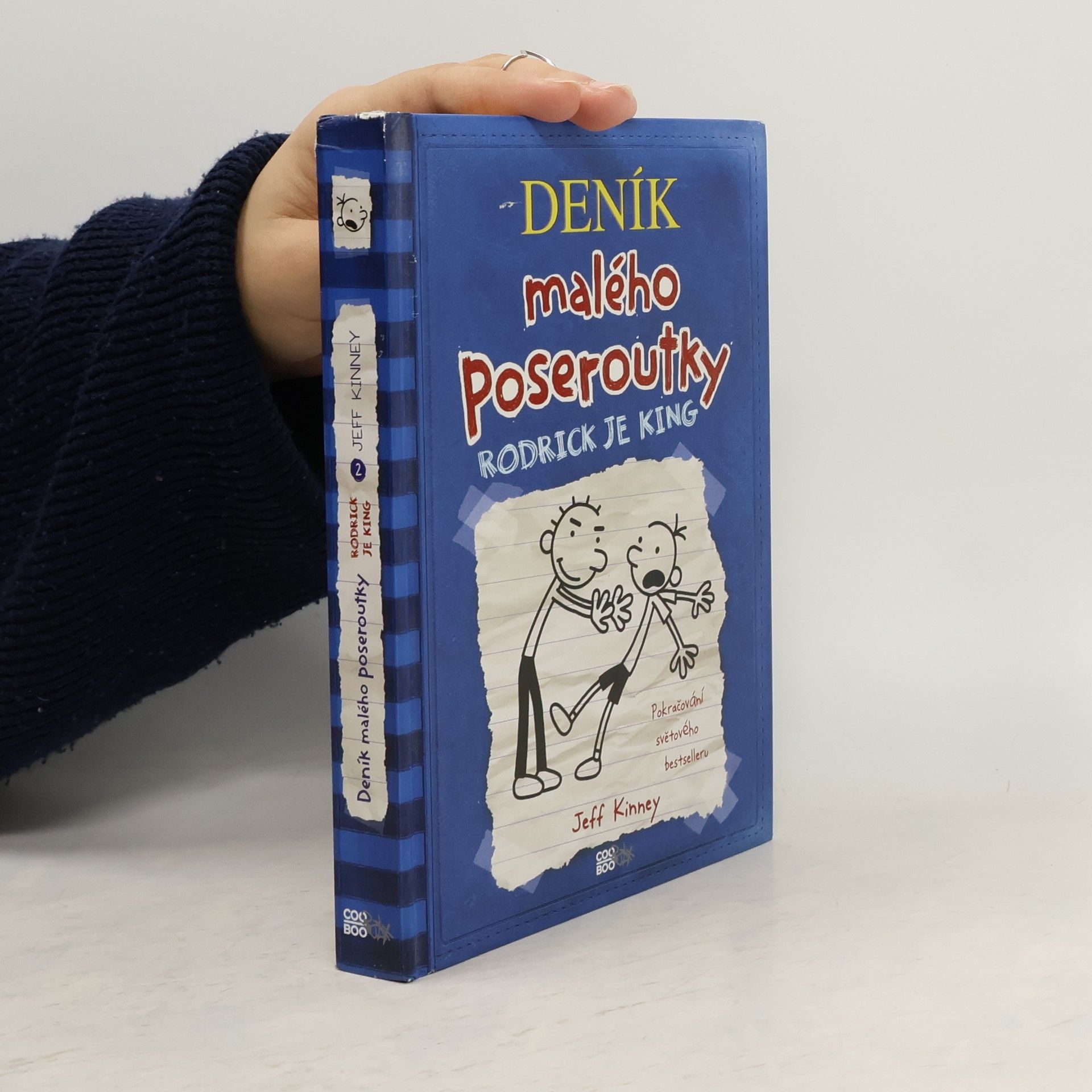 Jeff Kinney Deník malého poseroutky 2. Rodrick je king