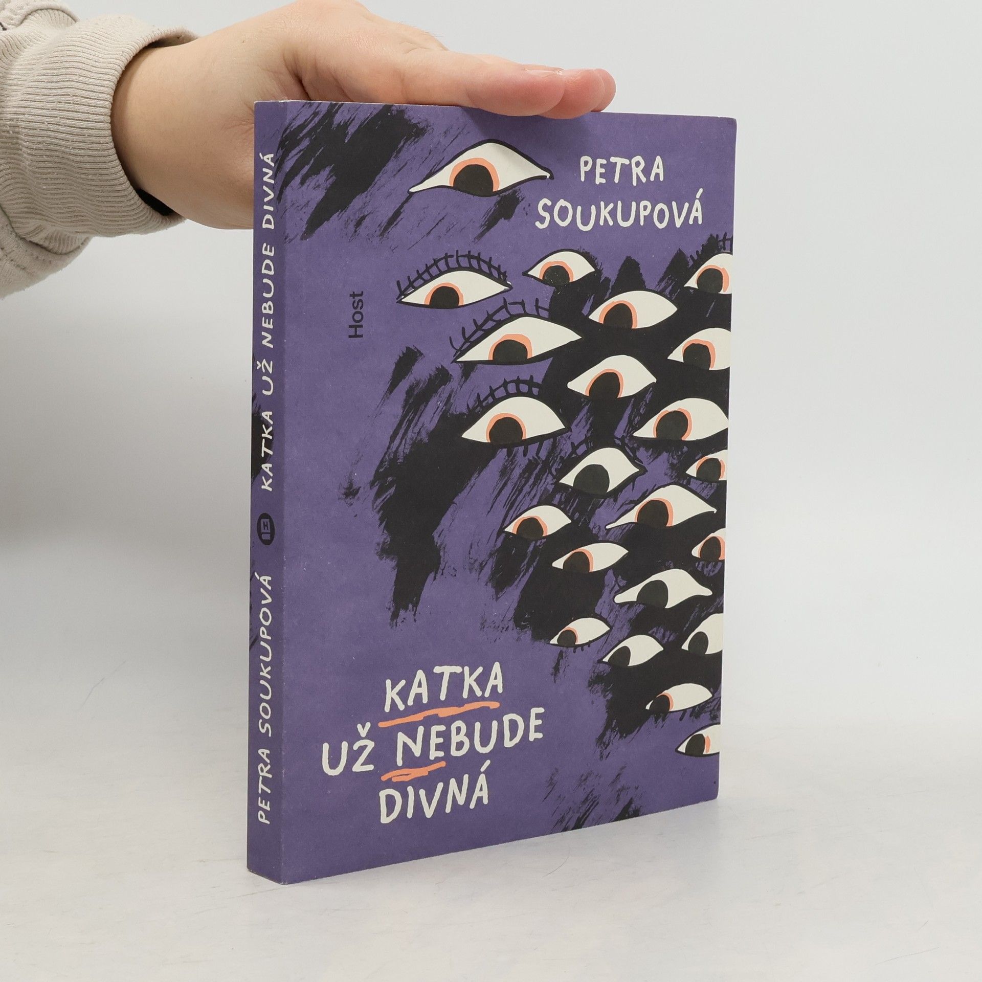 Petra Soukupová Katka už nebude divná