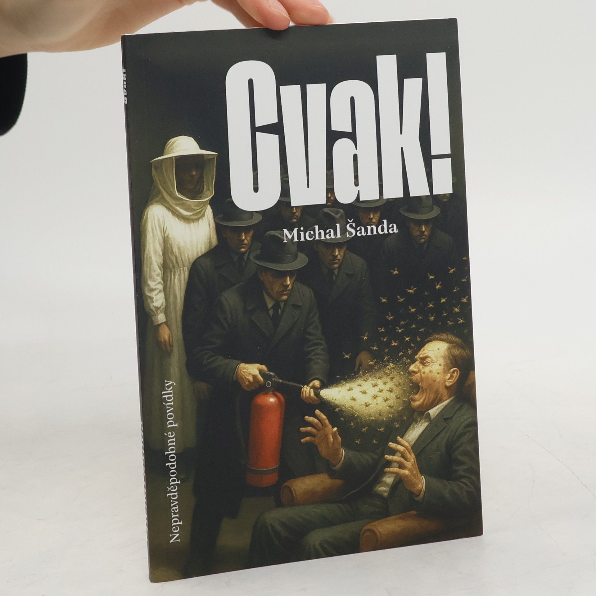 Michal Šanda Cvak! : nepravděpodobné povídky
