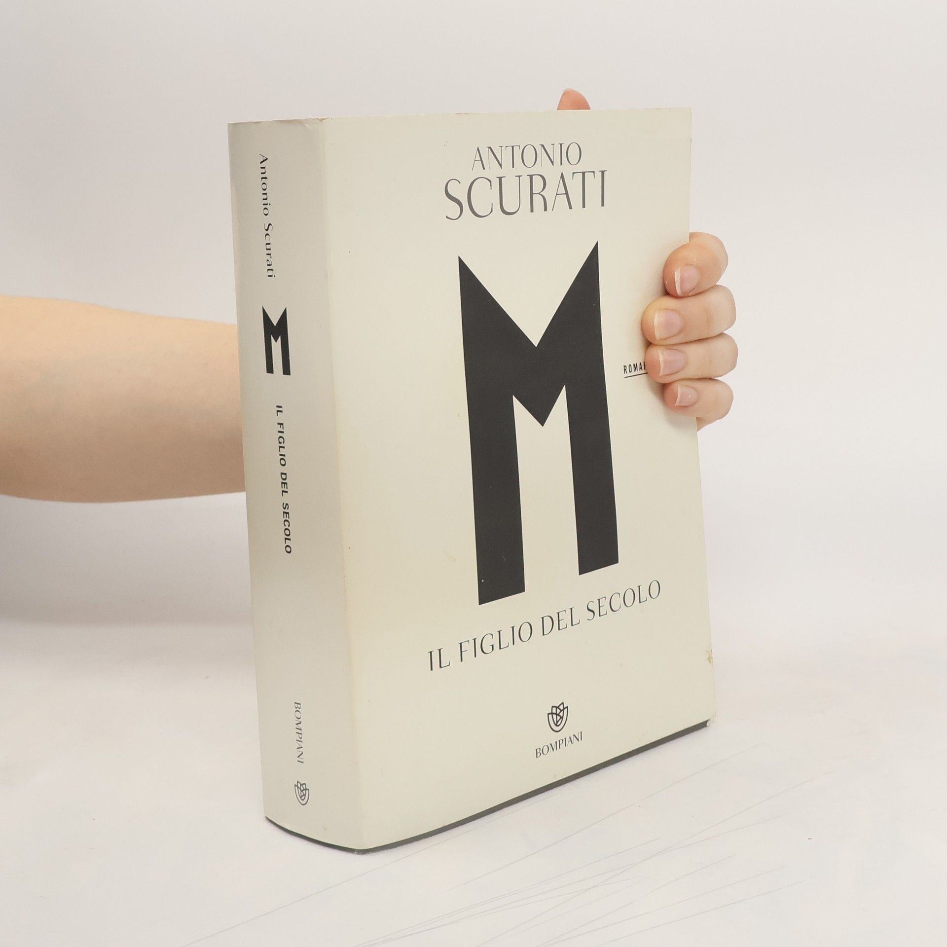 Antonio Scurati M.il figlio del secolo