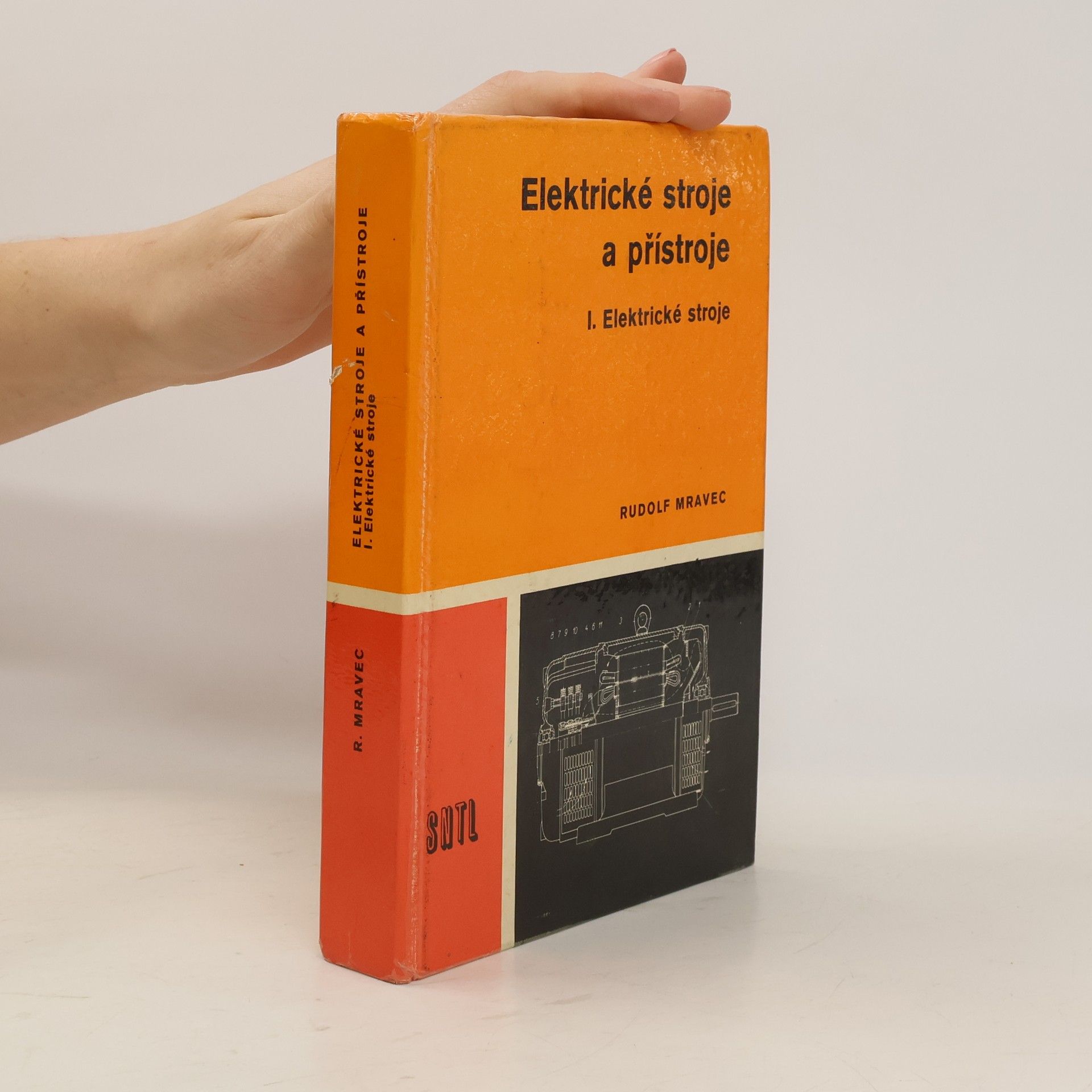 Rudolf Mravec Elektrické stroje a přístroje. 1. Elektrické stroje