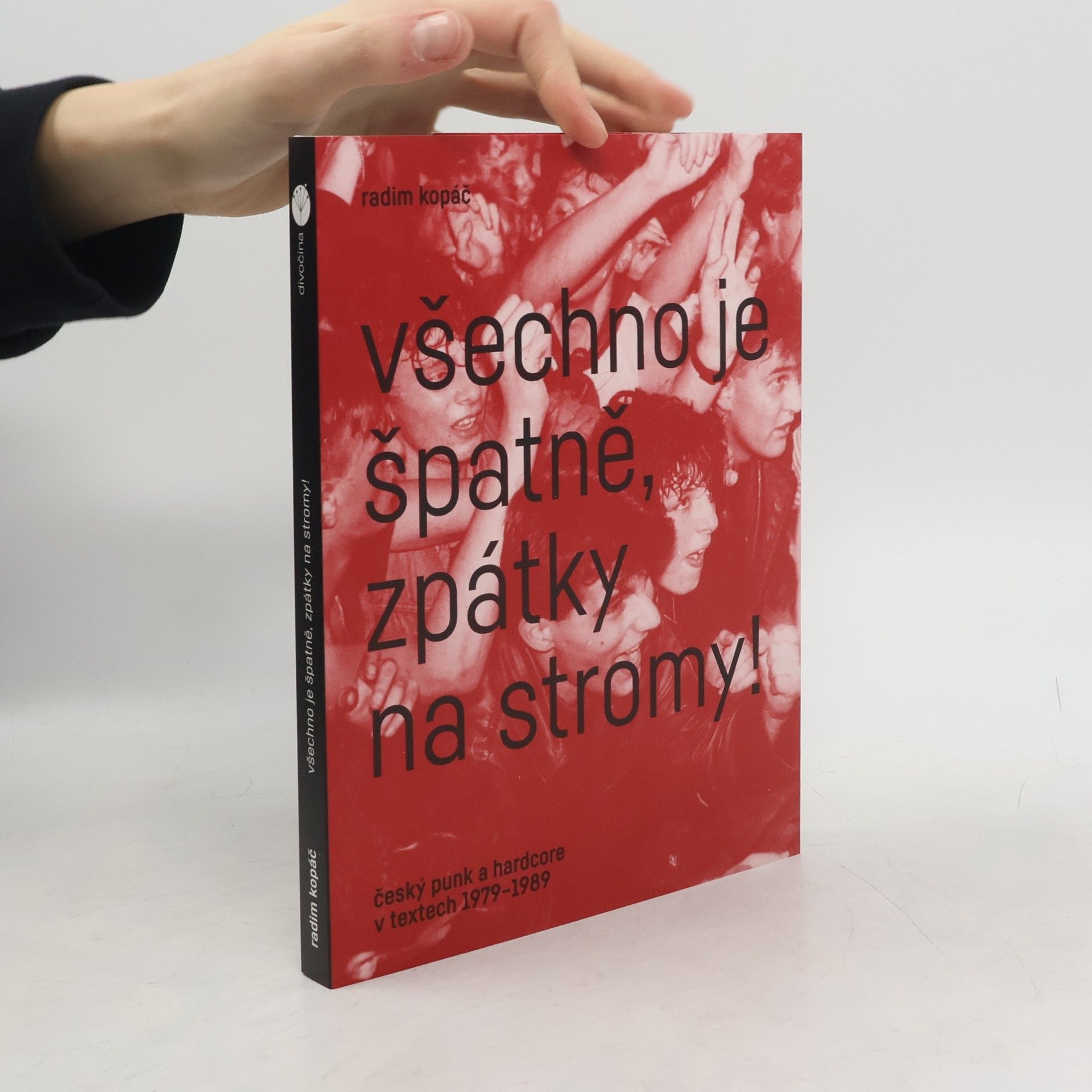 Radim Kopáč Všechno je špatně, zpátky na stromy!