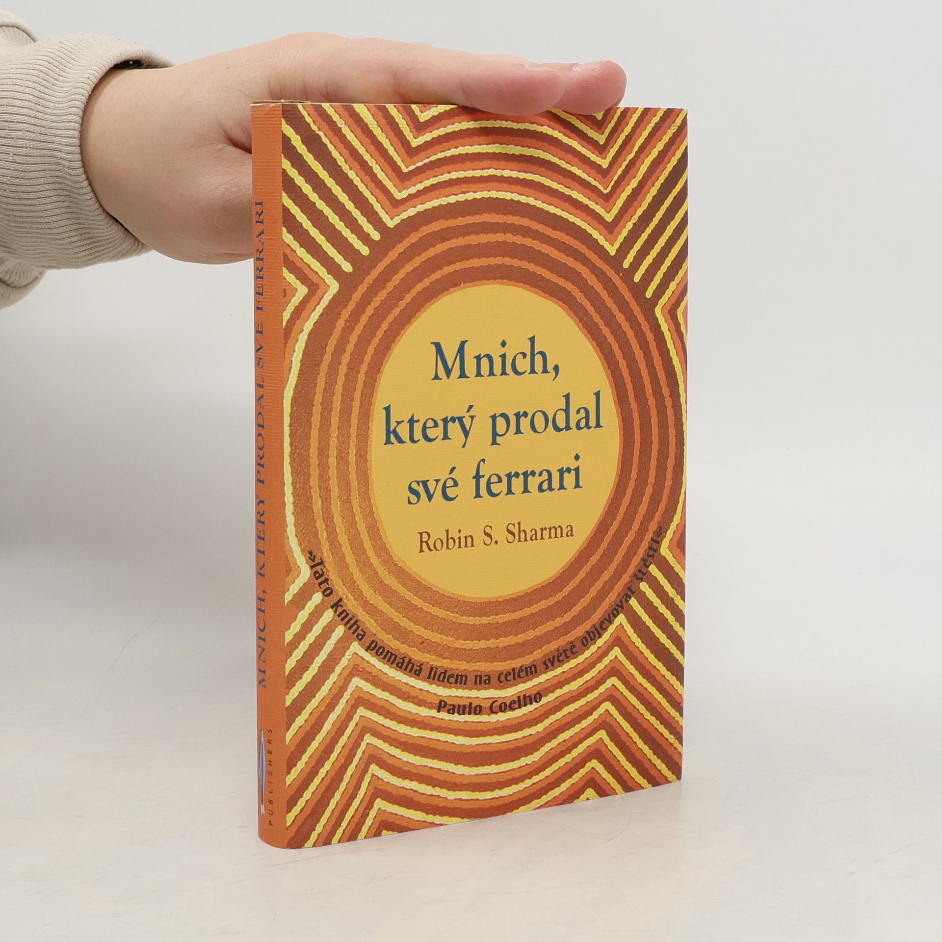 Robin Sharma Mnich, který prodal své ferrari