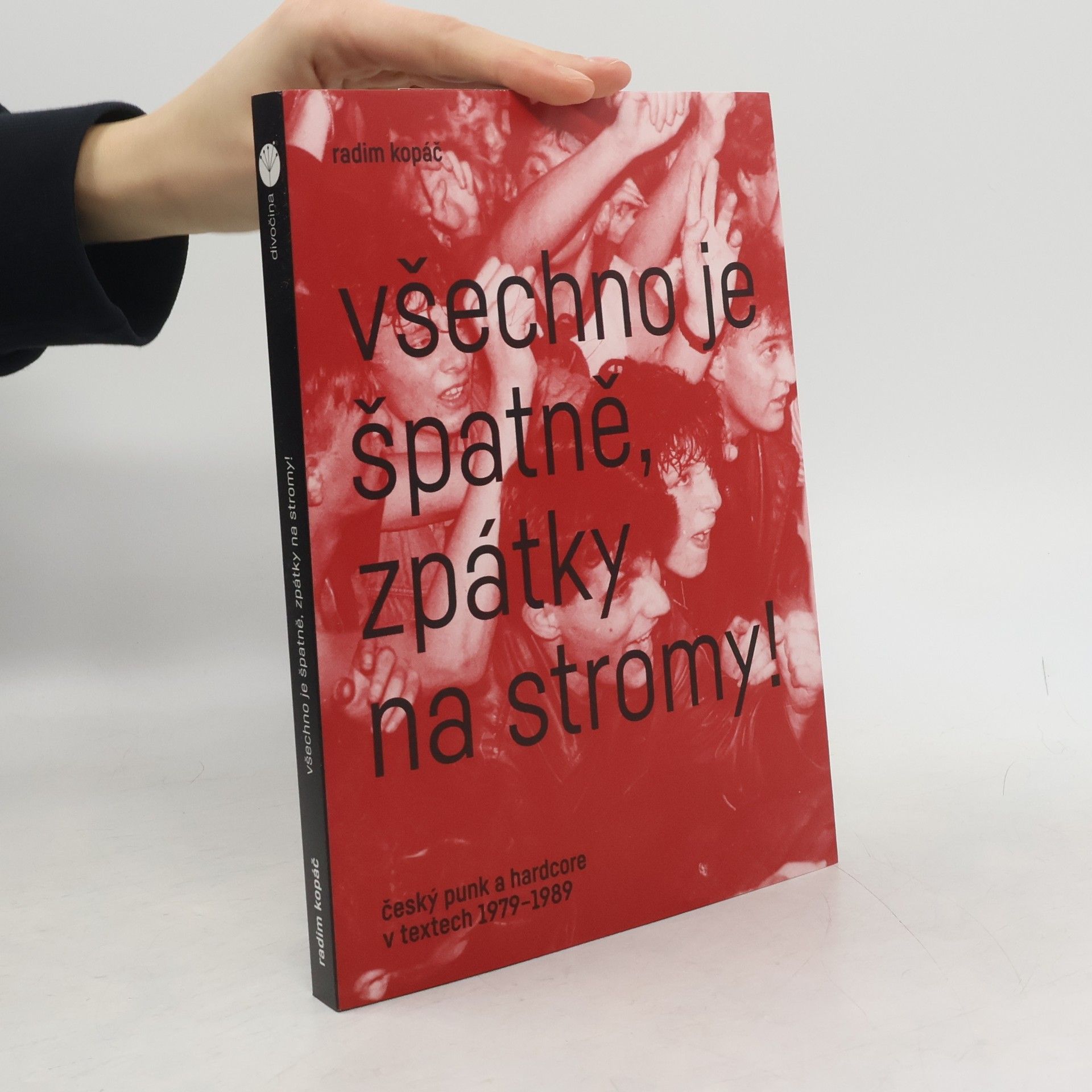 Radim Kopáč Všechno je špatně, zpátky na stromy!