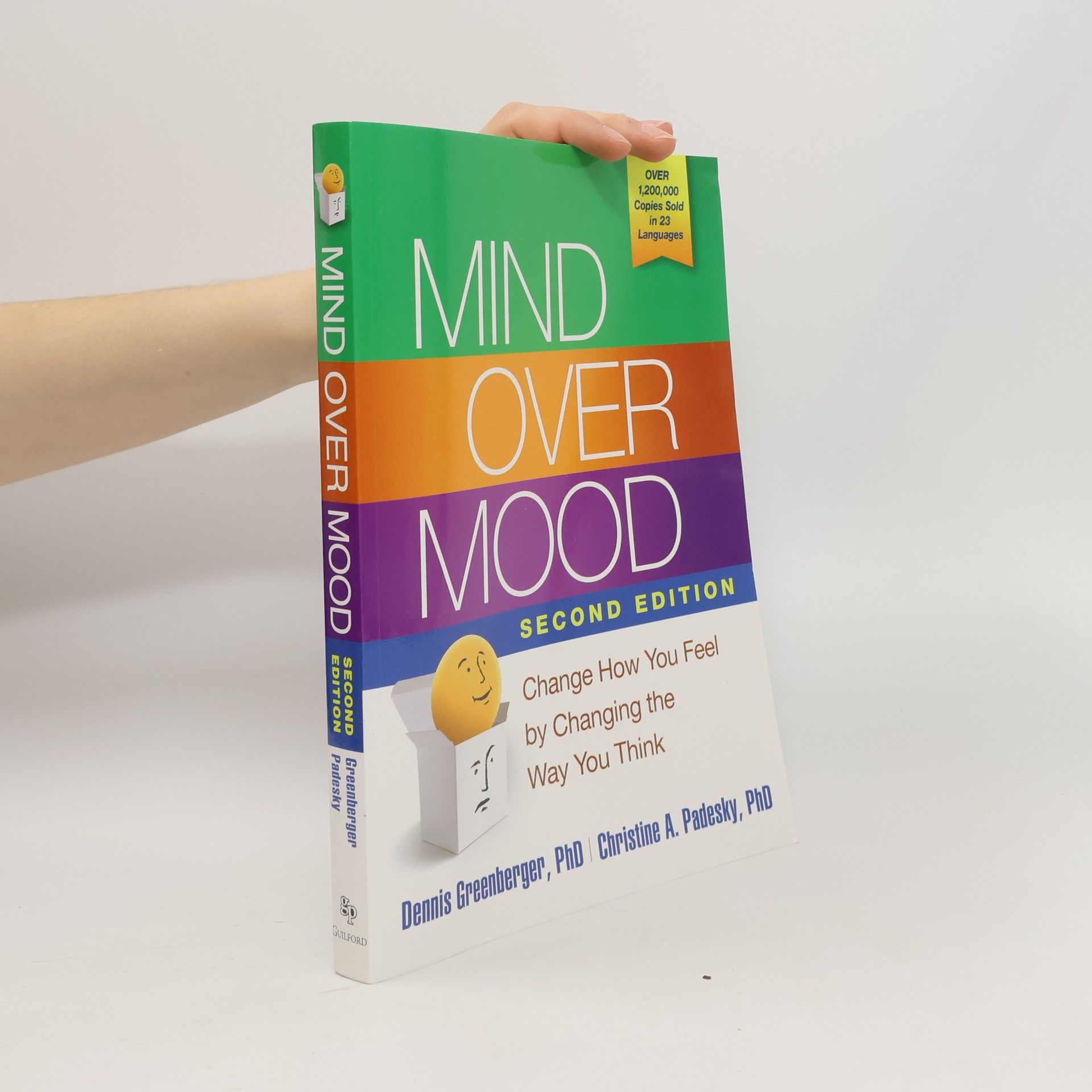Dennis Greenberger Mind Over Mood, Second Edition