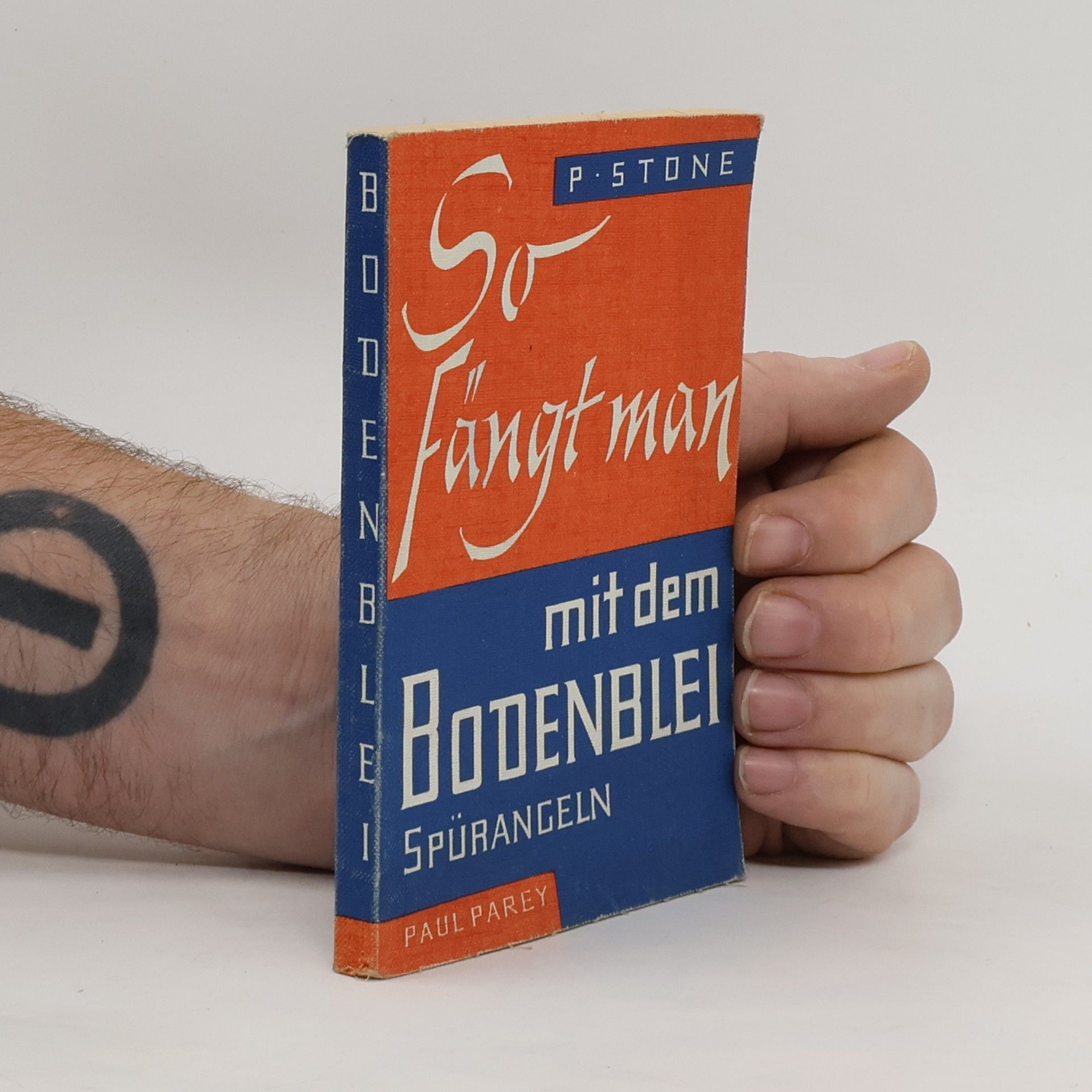 P. Stone So Fängt man mit dem Bodenblei