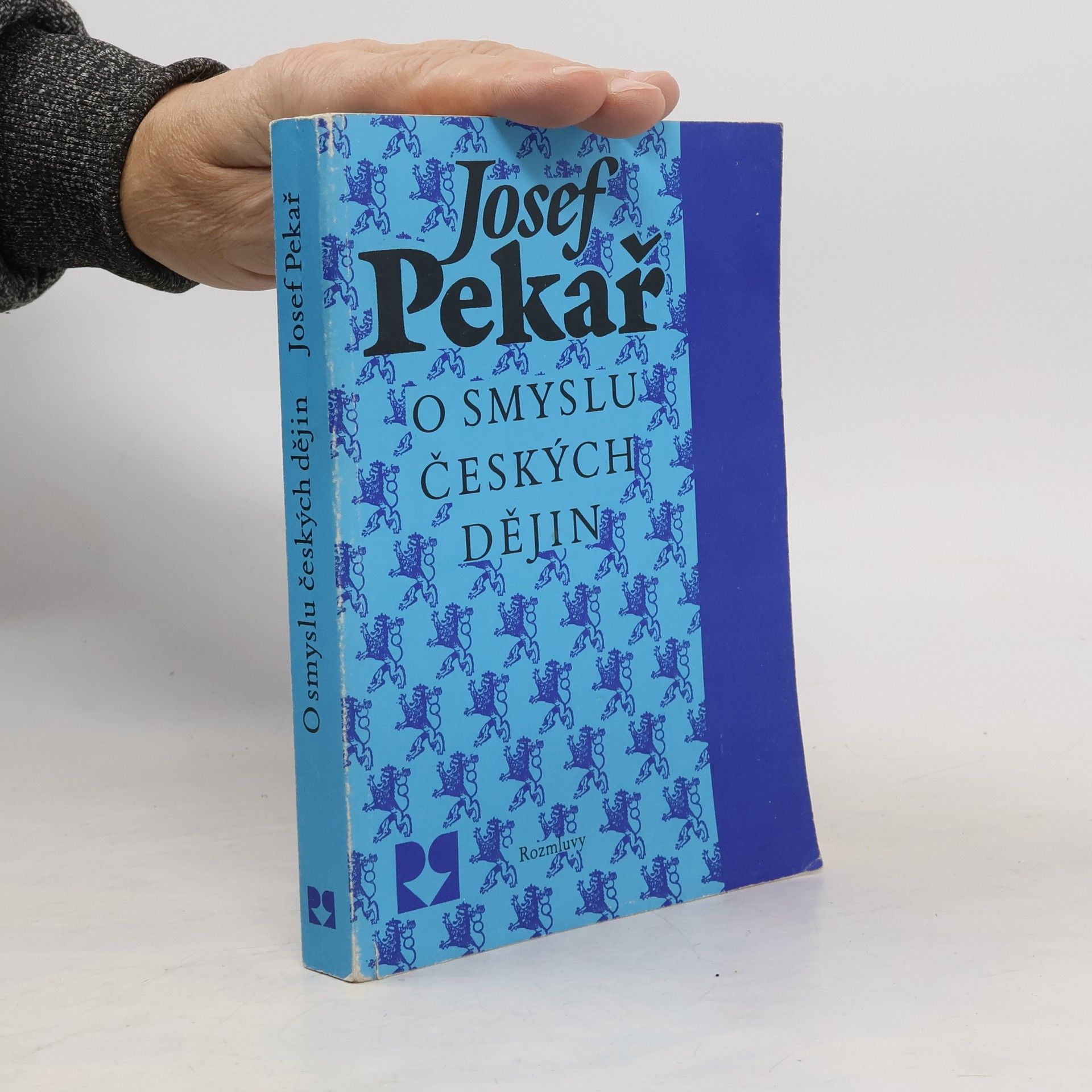 Josef Pekař O smyslu českých dějin