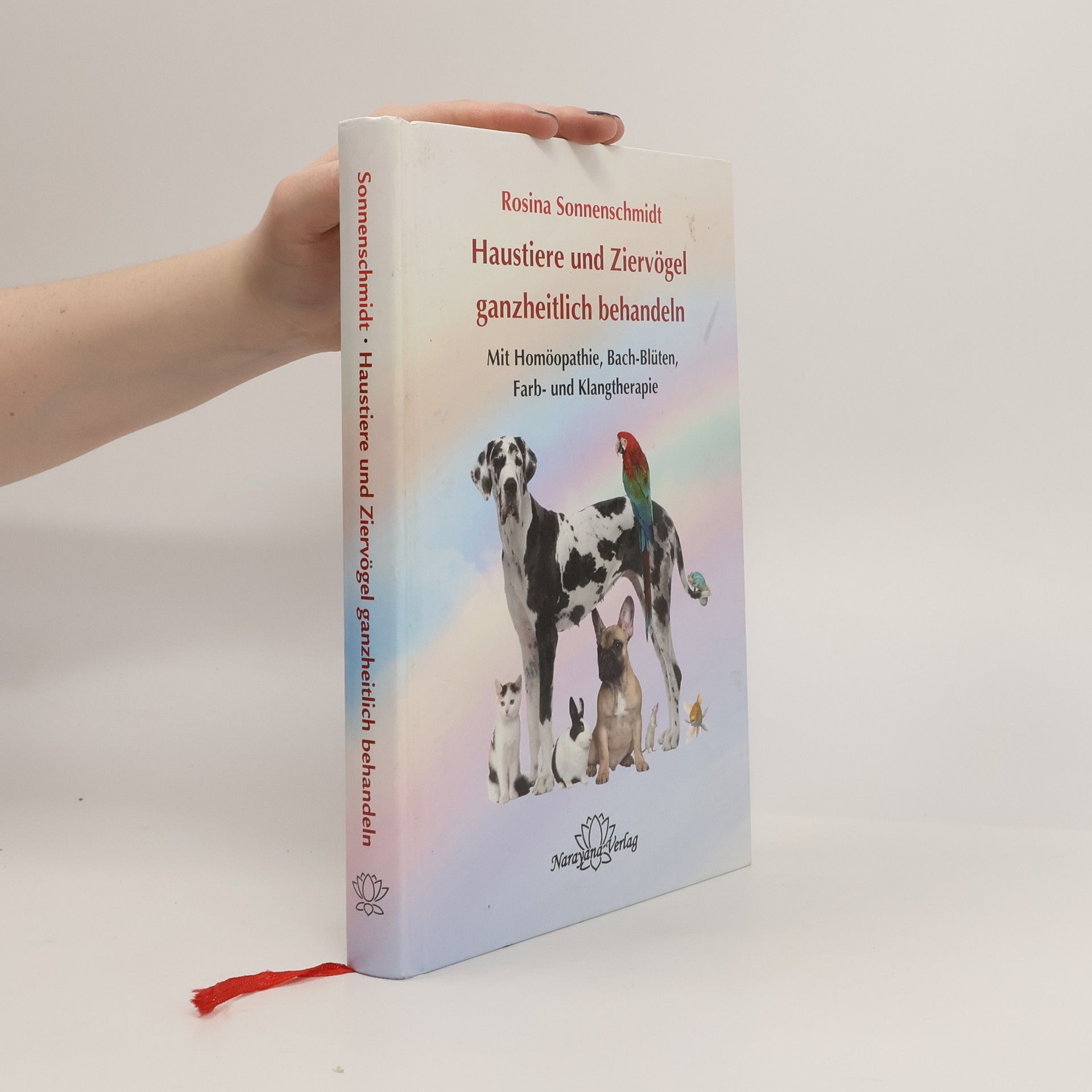 Rosina Sonnenschmidt Haustiere und Ziervögel ganzheitlich behandeln
