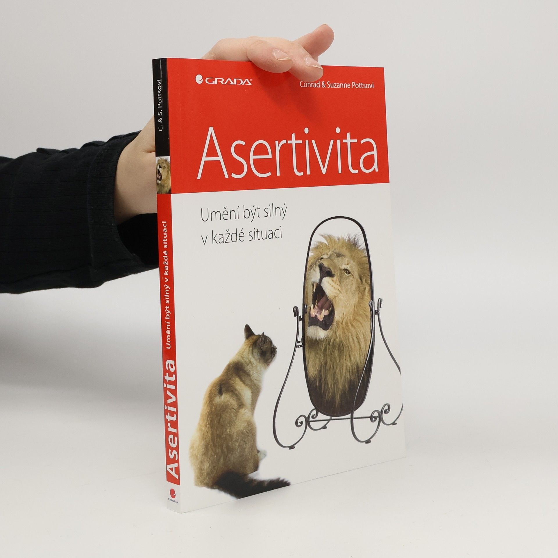 Conrad Potts Asertivita: Umění být silný v každé situaci