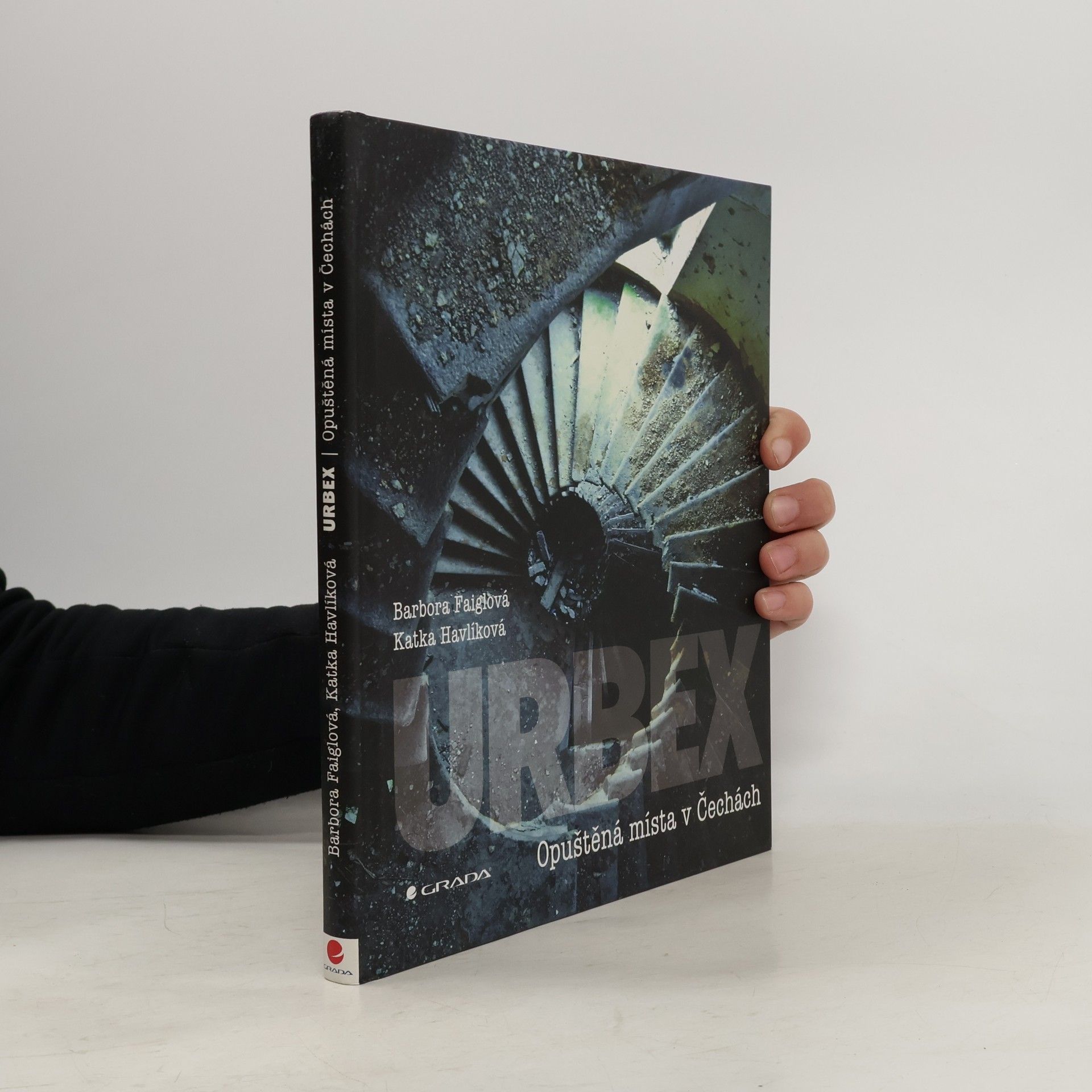 Barbora Faiglová URBEX: Opuštěná místa v Čechách