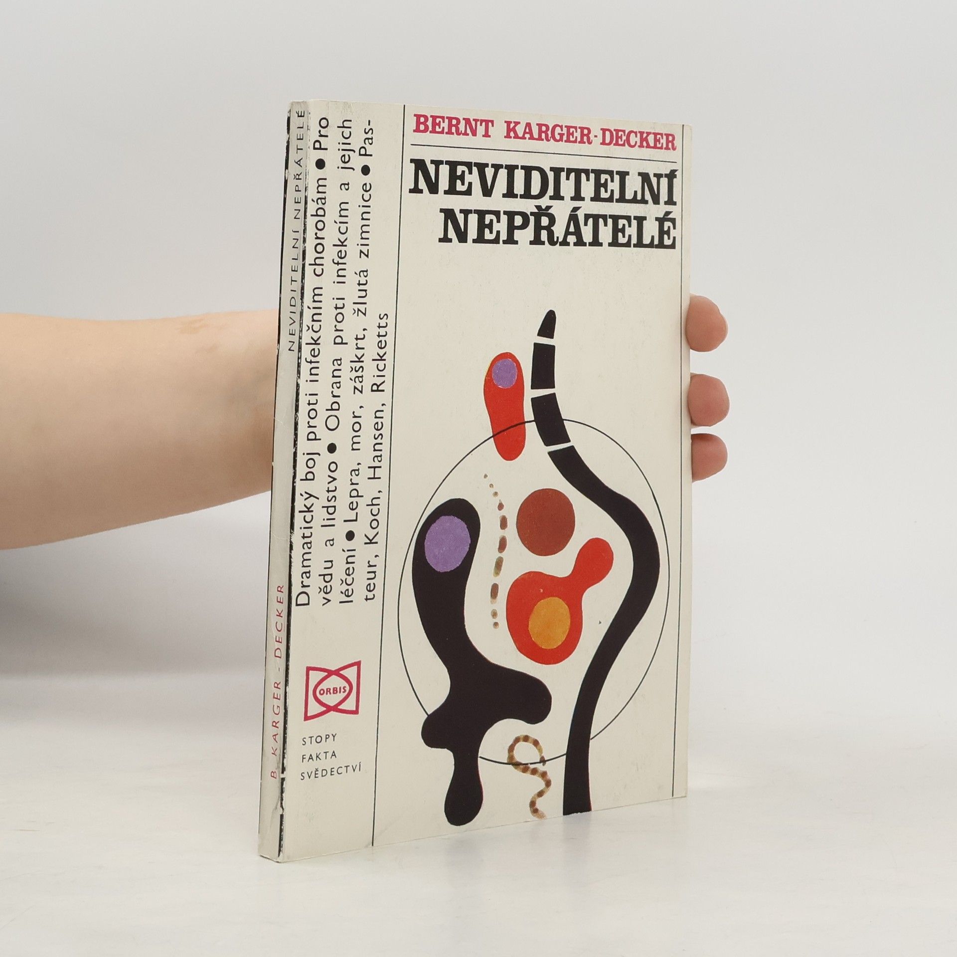 Brent Karger Decker Neviditelní nepřátelé