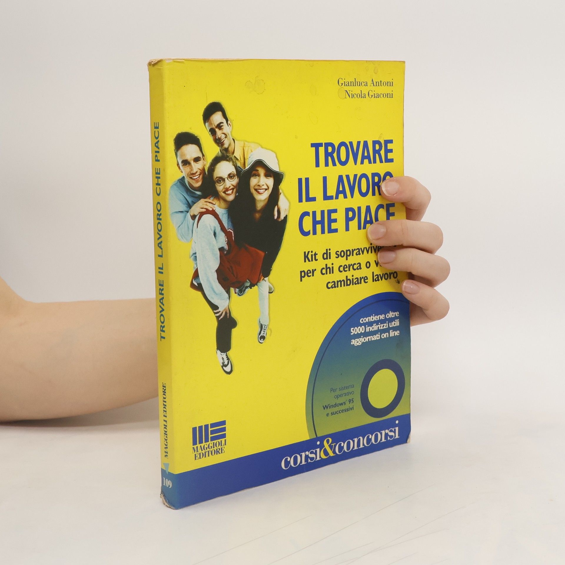 Gianluca Antoni Corsi & concorsi: Trovare il lavoro che piace