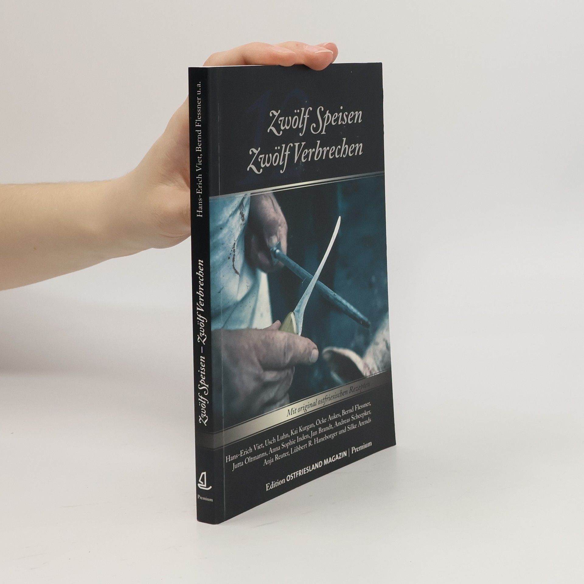 Anna-Sophie Inden Zwölf Speisen - Zwölf Verbrechen