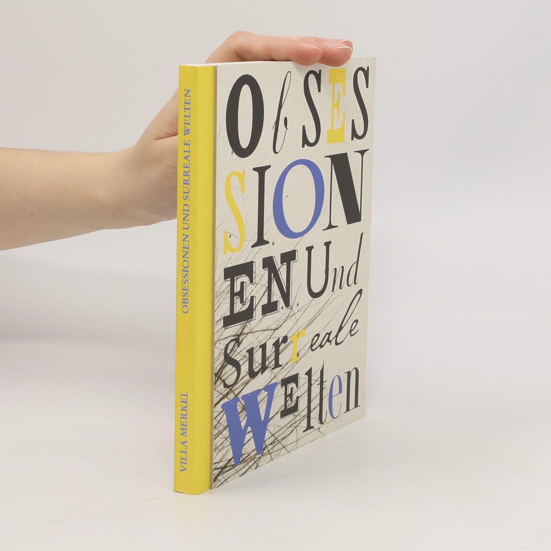 Obsessionen und surreale Welten