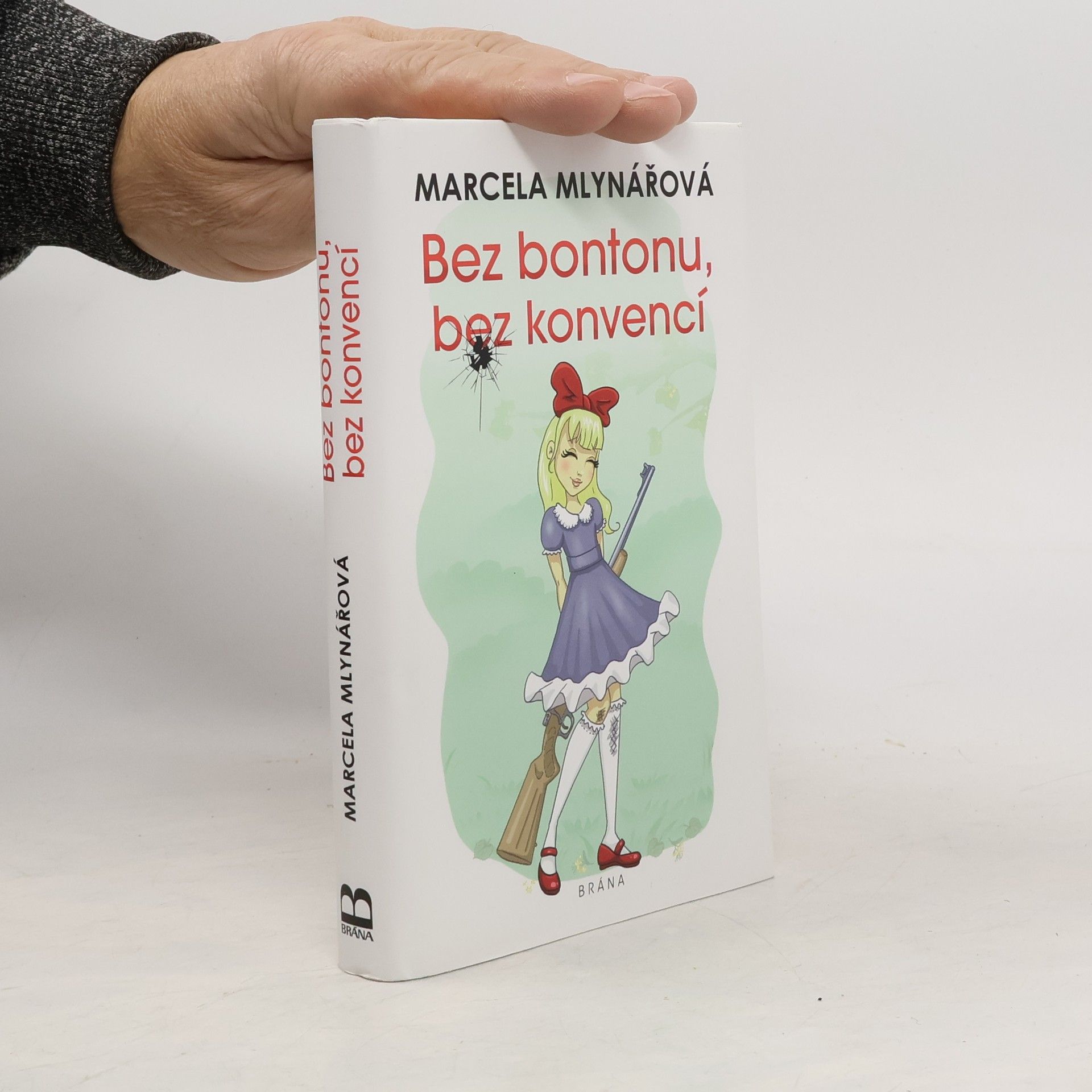 Marcela Mlynářová Bez bontonu, bez konvencí