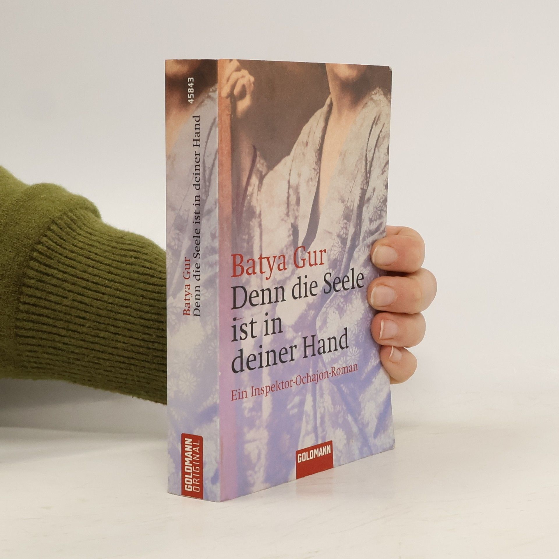 Batya Gur Denn die Seele ist in deiner Hand