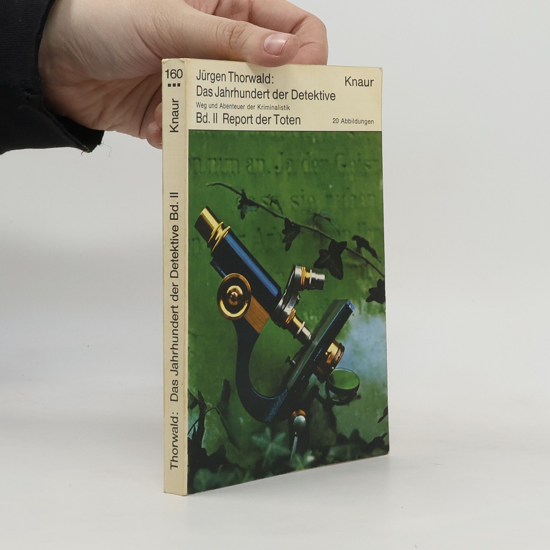 Das Jahrhundert der Detektive. Bd. 2. Report der Toten