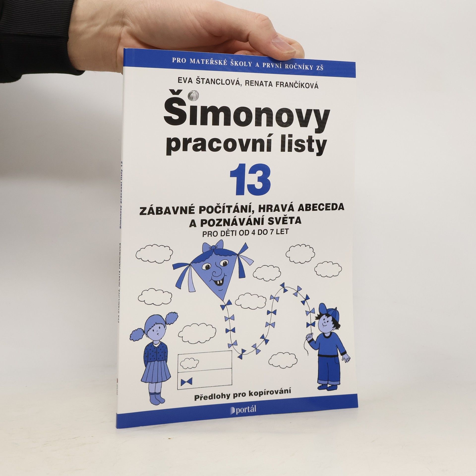 Eva Fošenbauerová Štanclová Šimonovy pracovní listy 13, Zábavné počítání, hravá abeceda a poznávání světa