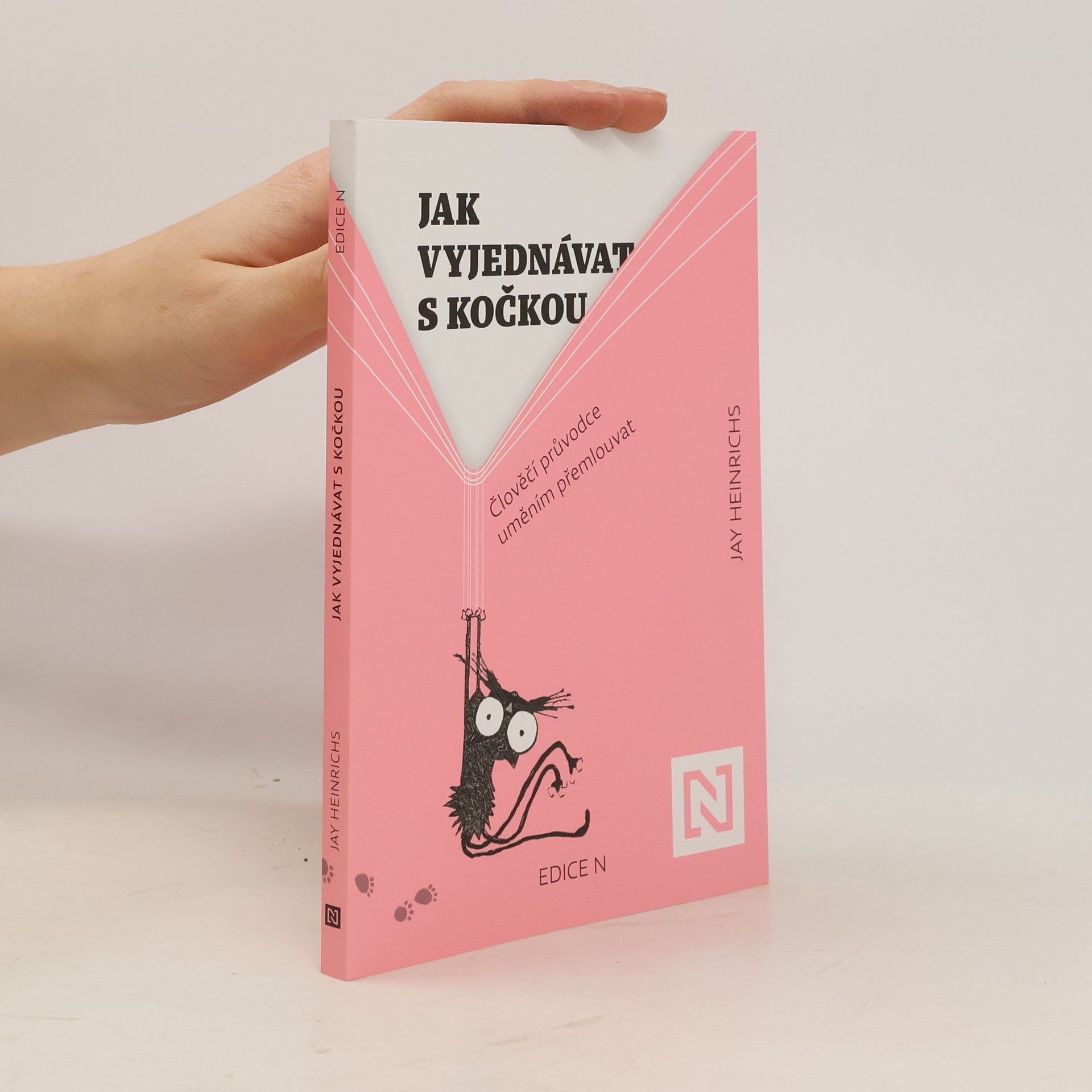 Jay Heinrichs Jak vyjednávat s kočkou