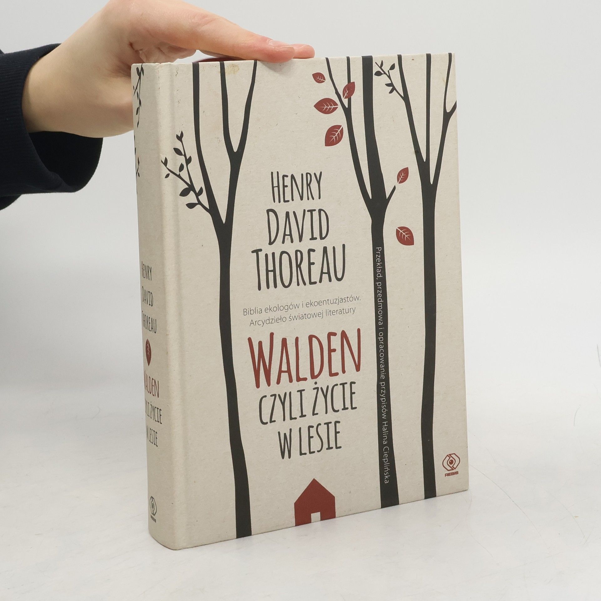 Henry David Thoreau Walden: Czyli życie w lesie