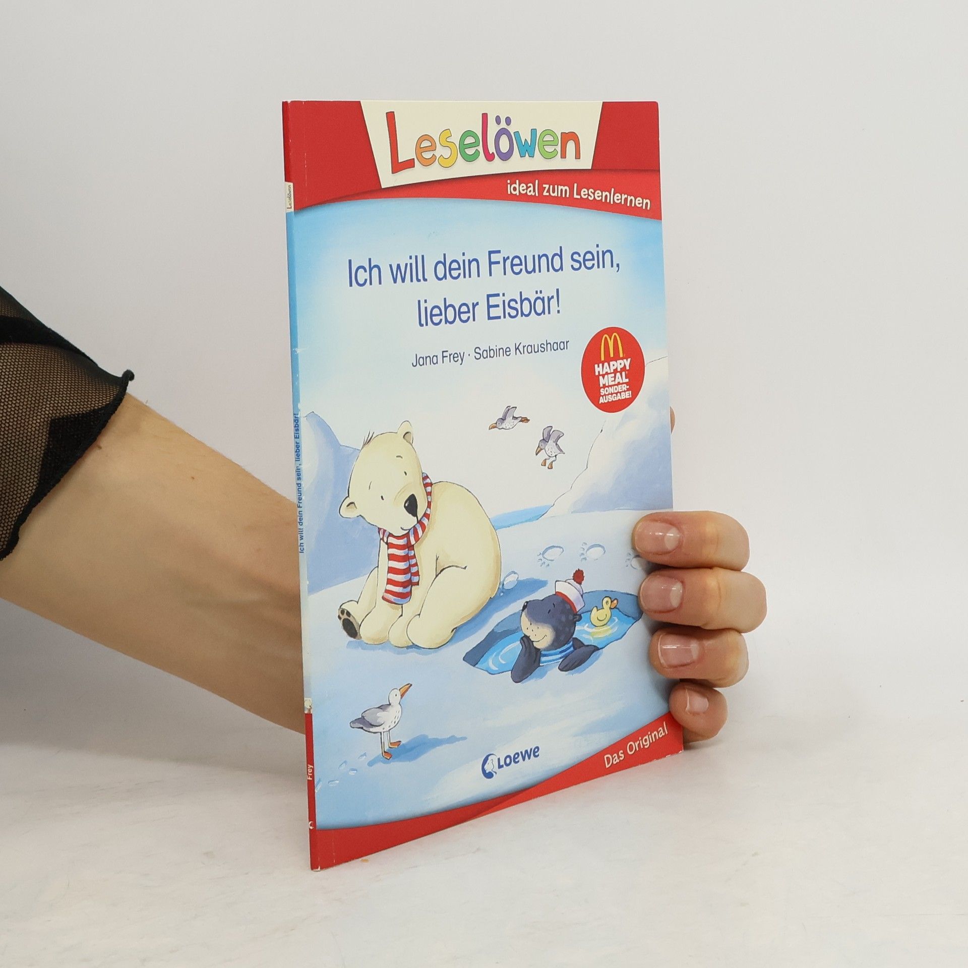 Jana Frey Ich will dein Freund sein, lieber Eisbär!