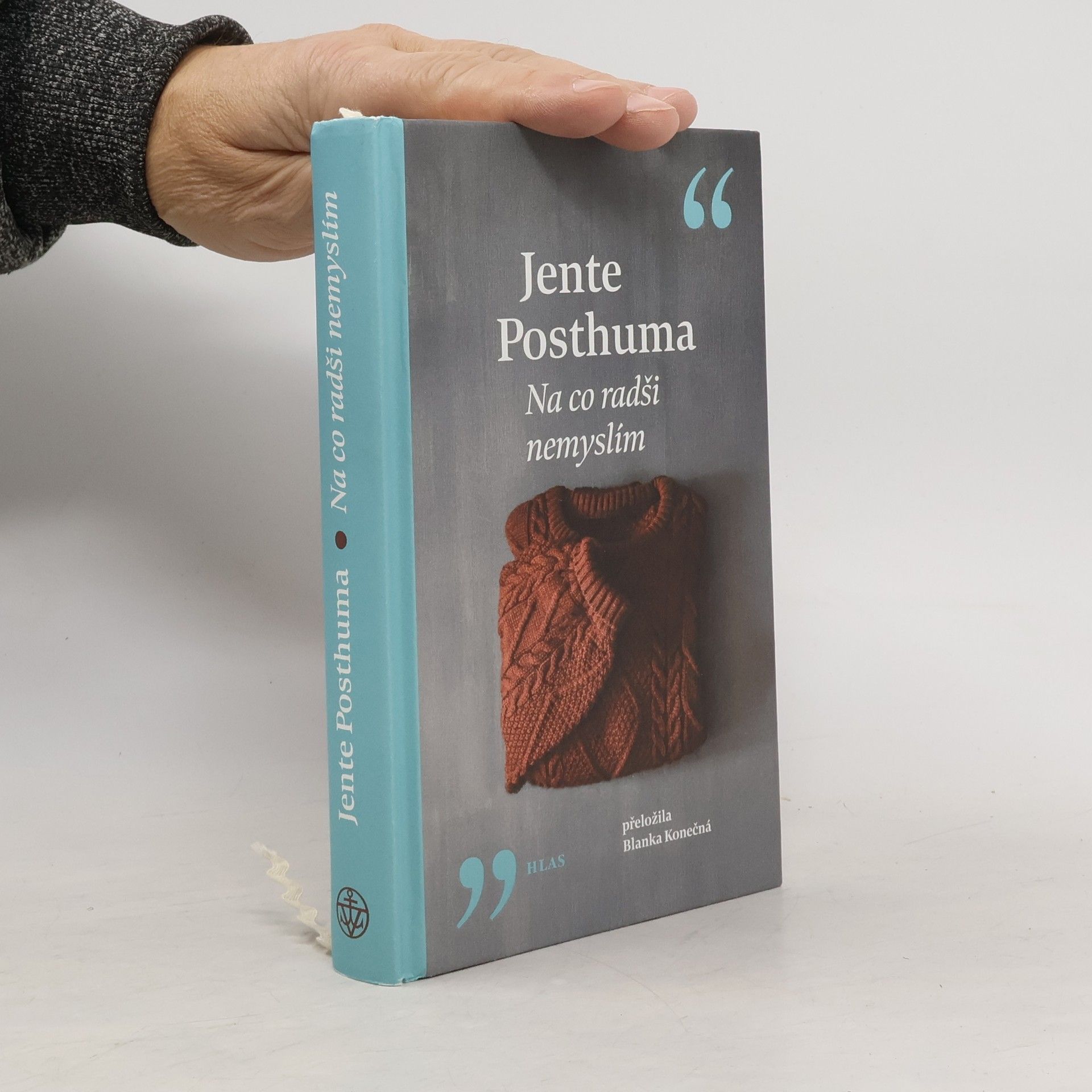 Jente Posthuma Na co radši nemyslím