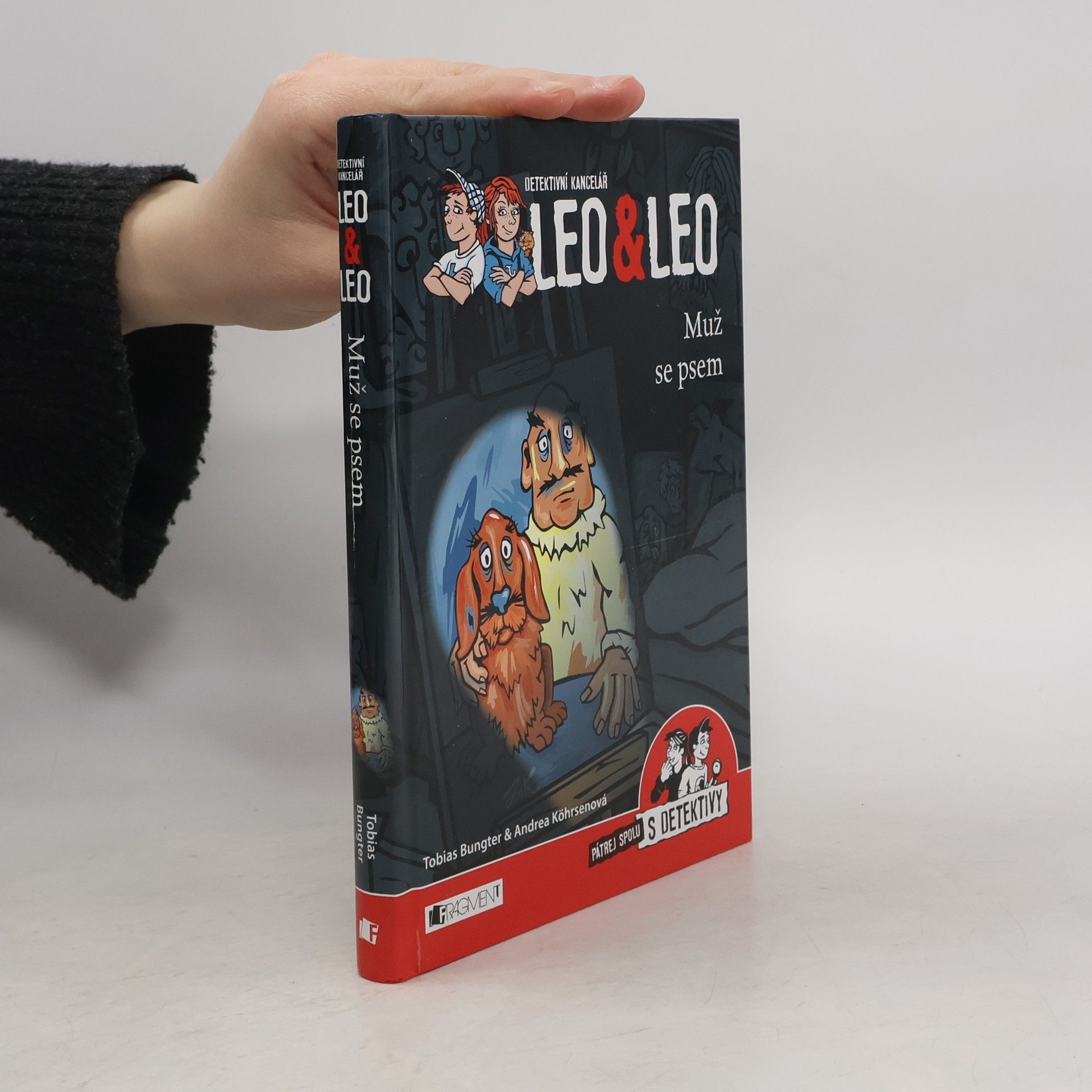 Tobias Bungter Detektivní kancelář Leo & Leo. Muž se psem