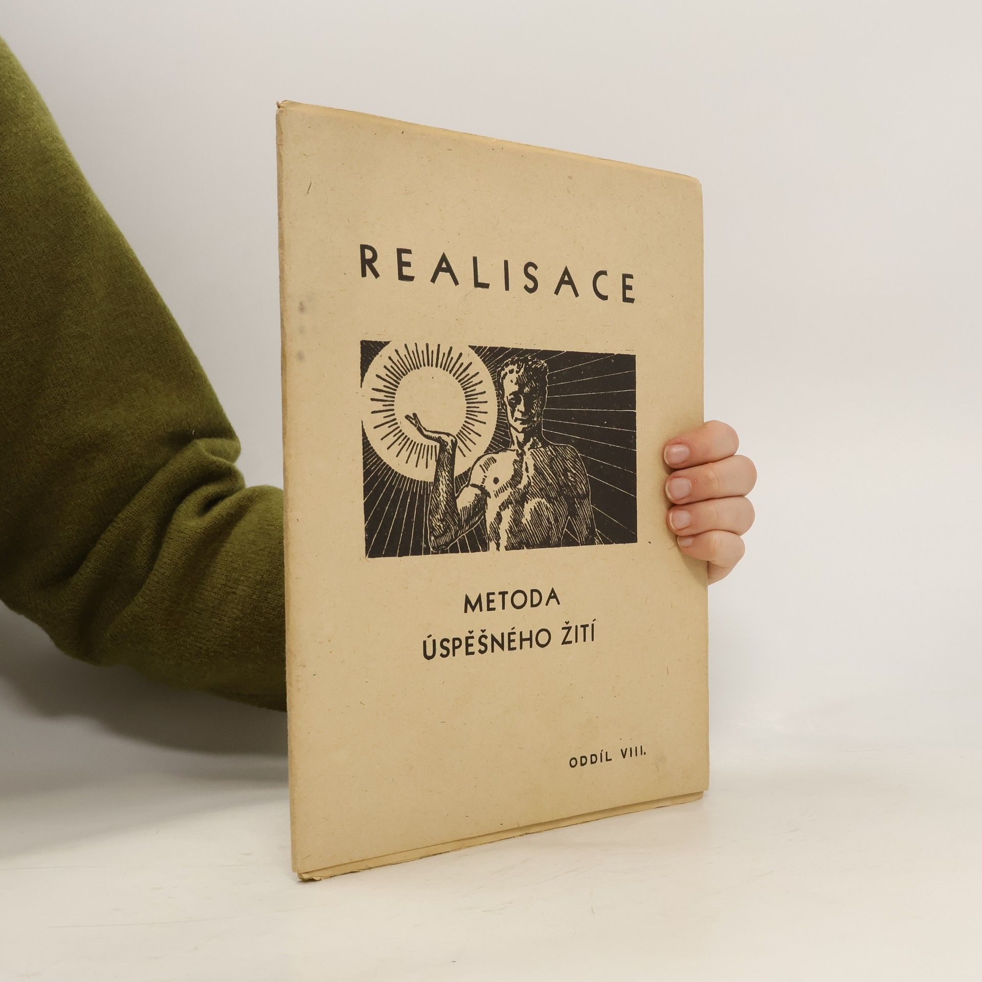 J. K. Šumavský Realisace. Metoda úspěšného žití