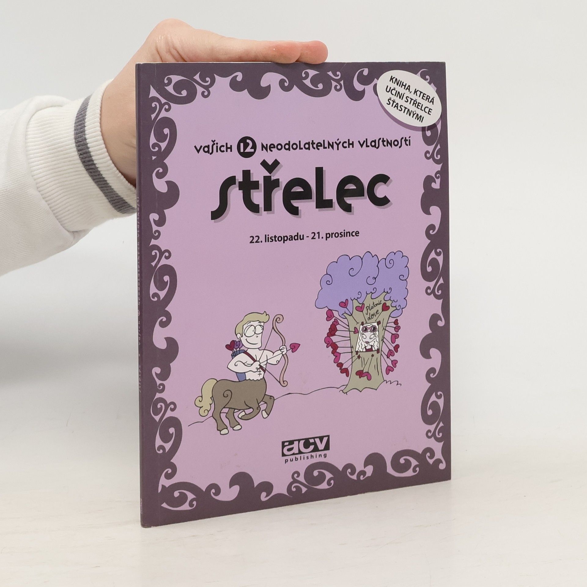 Střelec: Vašich 12 neodolatelných vlastností