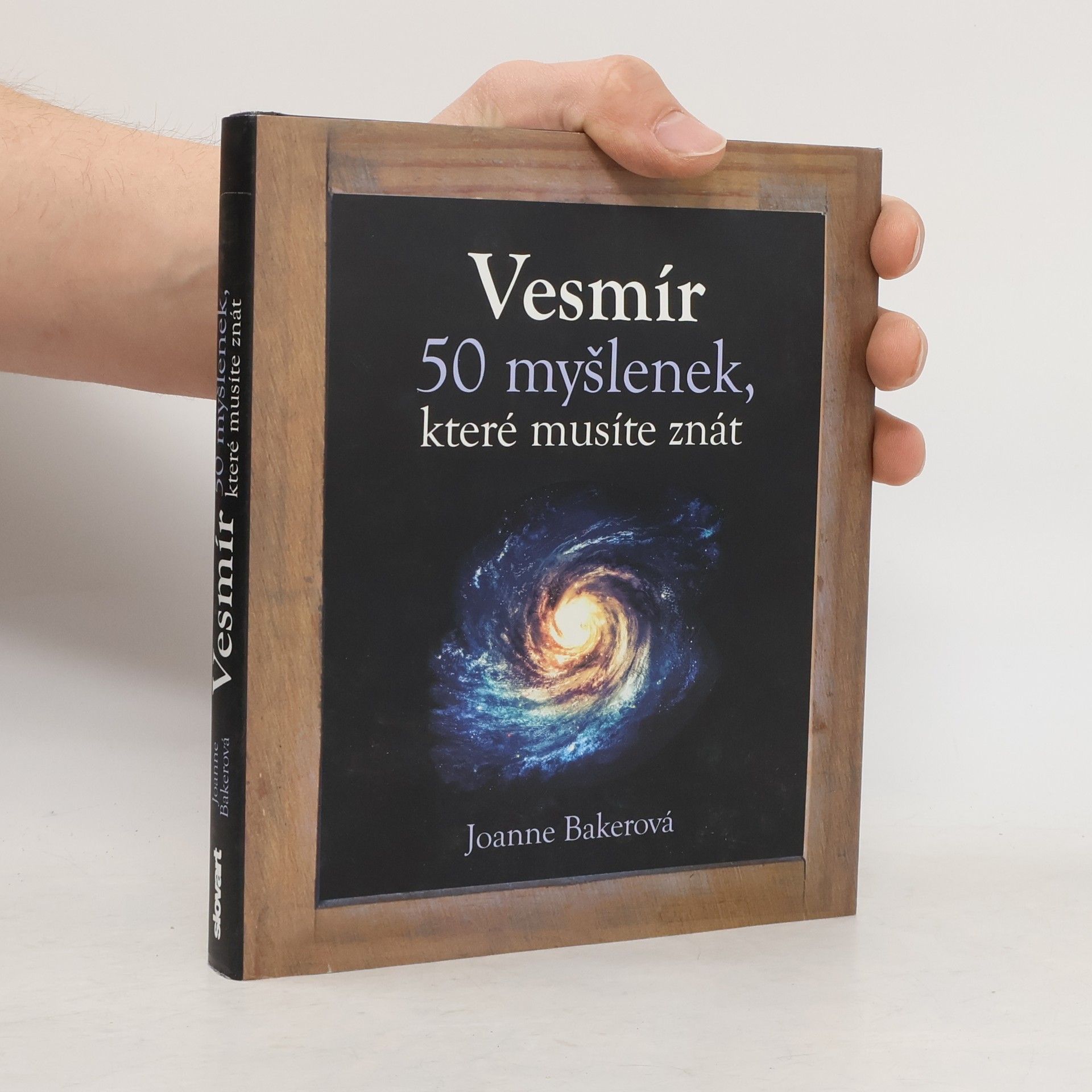 Joanne Baker Vesmír - 50 myšlenek, které musíte znát