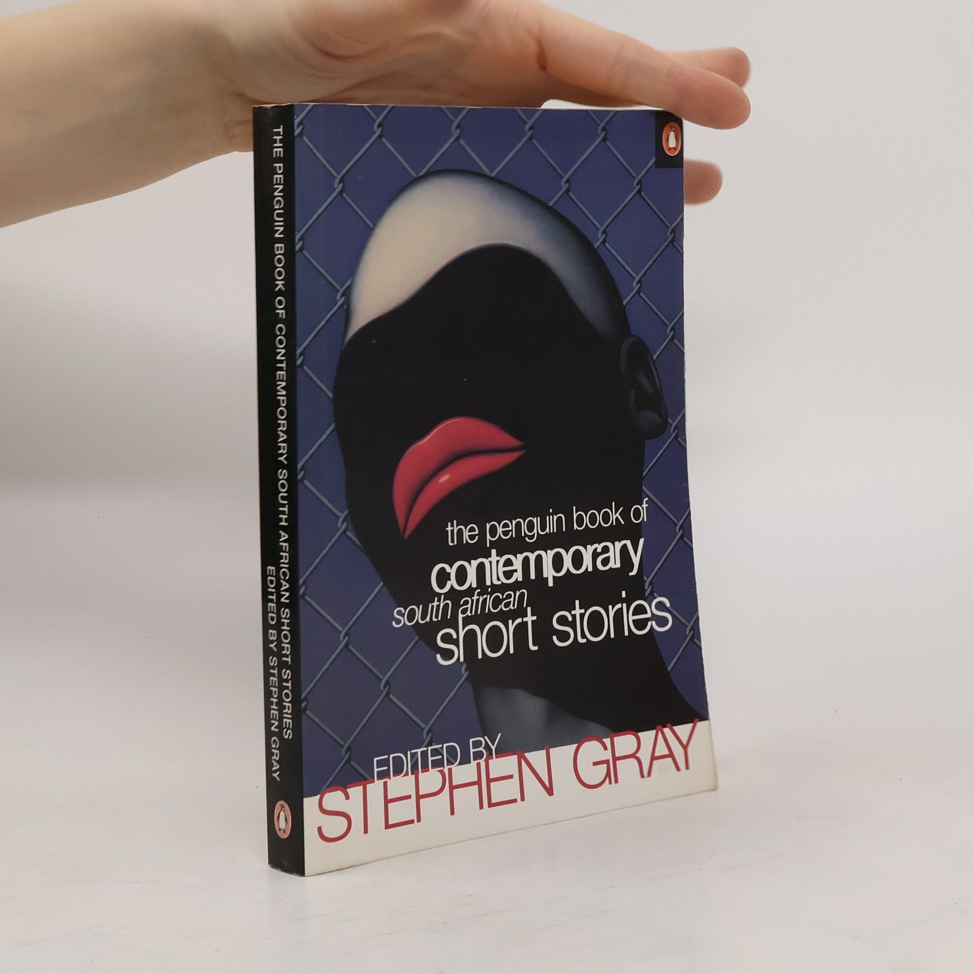 Stephen Gray The Penguin Book of Contemporary South African Short Stories