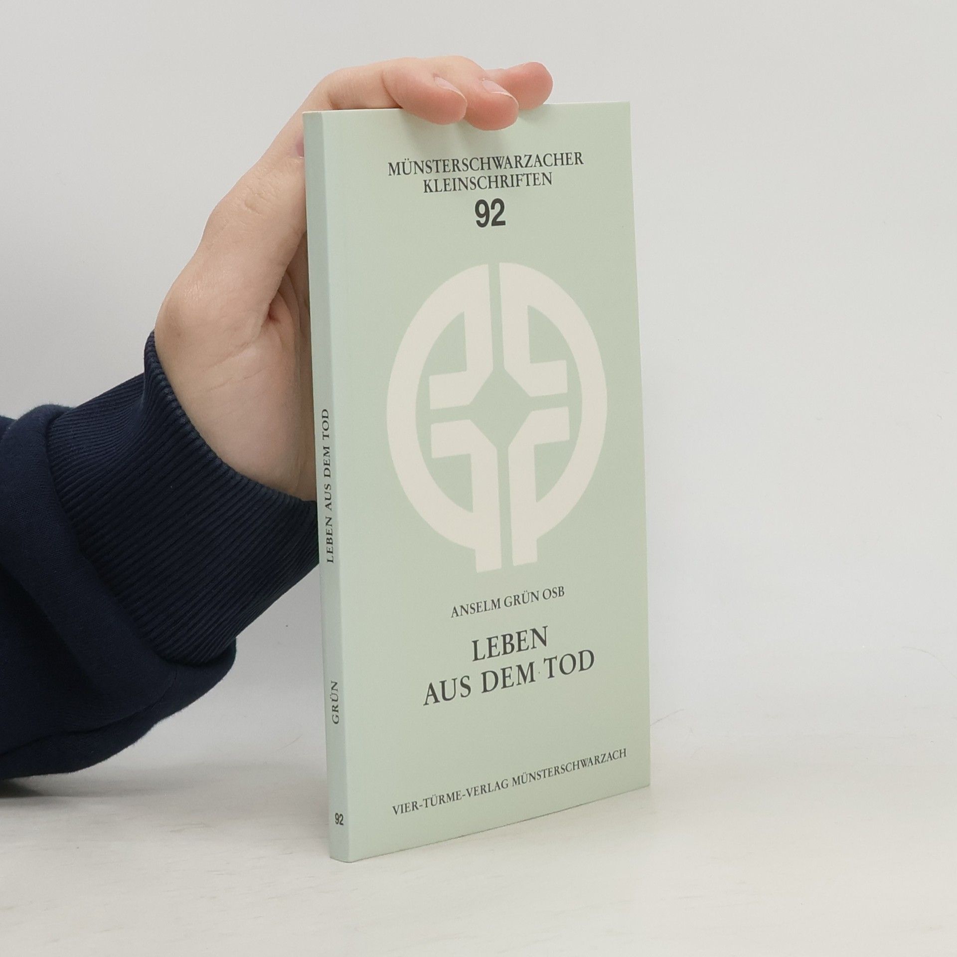 Anselm Grün Leben aus dem Tod