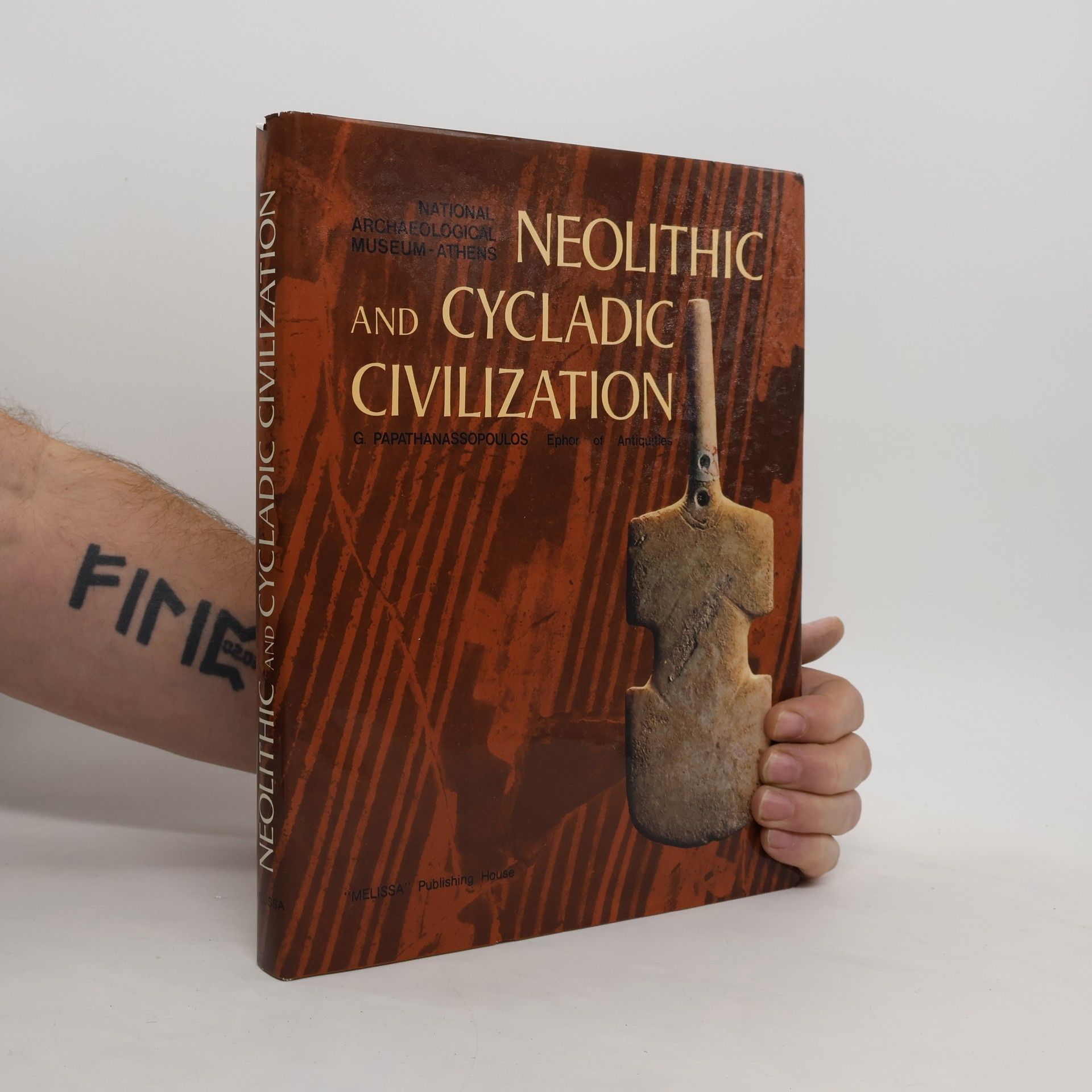 George Papathanasopoulos Neolithic and Cycladic Civilization