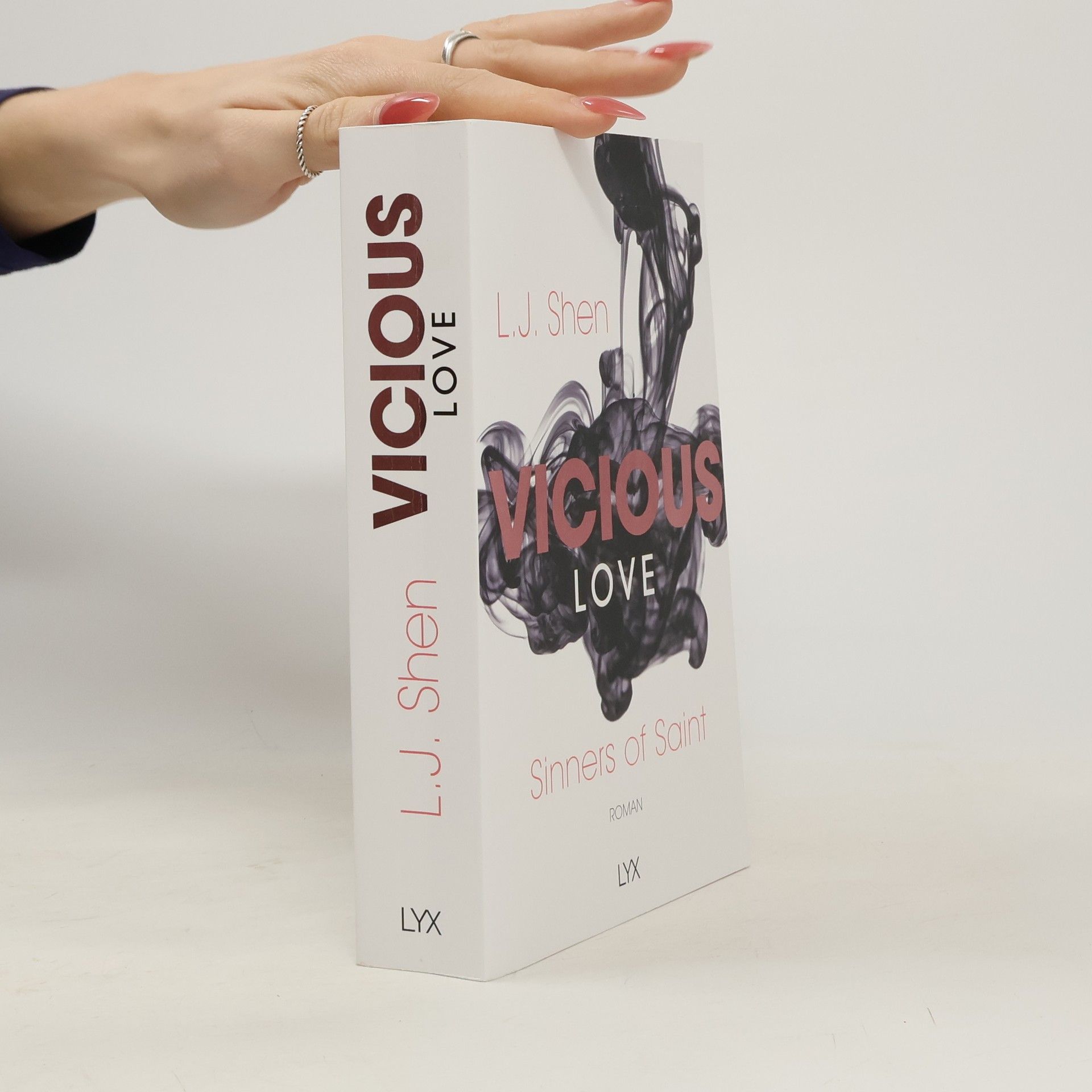 L. J.  Shen Vicious Love. Twisted Love. Scandal Love. Broken Love