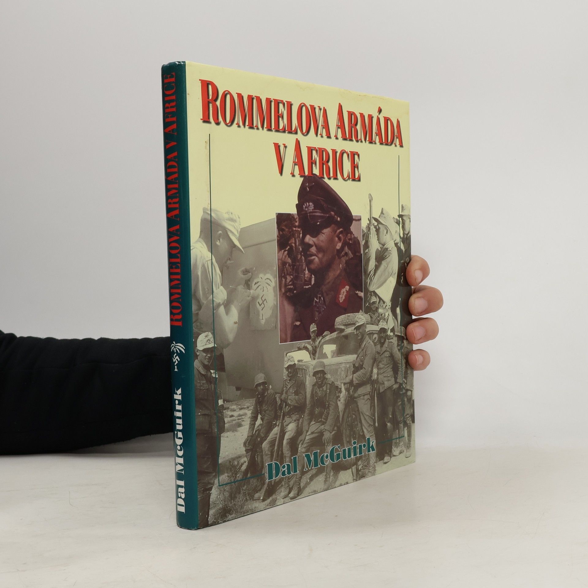Dal McGuirk Rommelova armáda v Africe