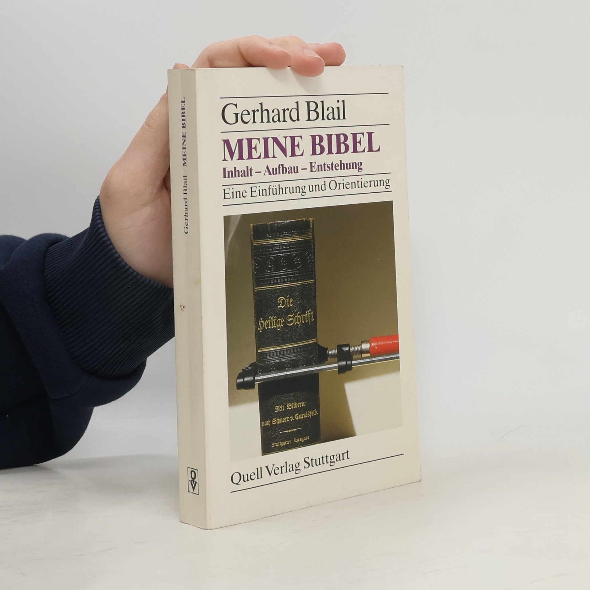 Gerhard Blail Meine Bibel