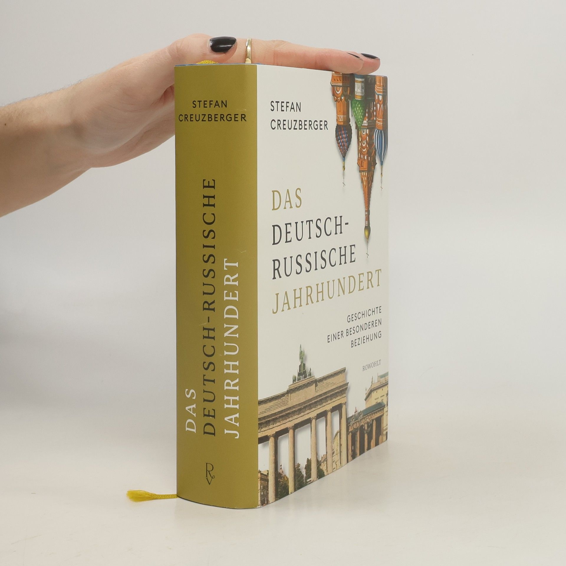 Stefan Creuzberger Das deutsch-russische Jahrhundert