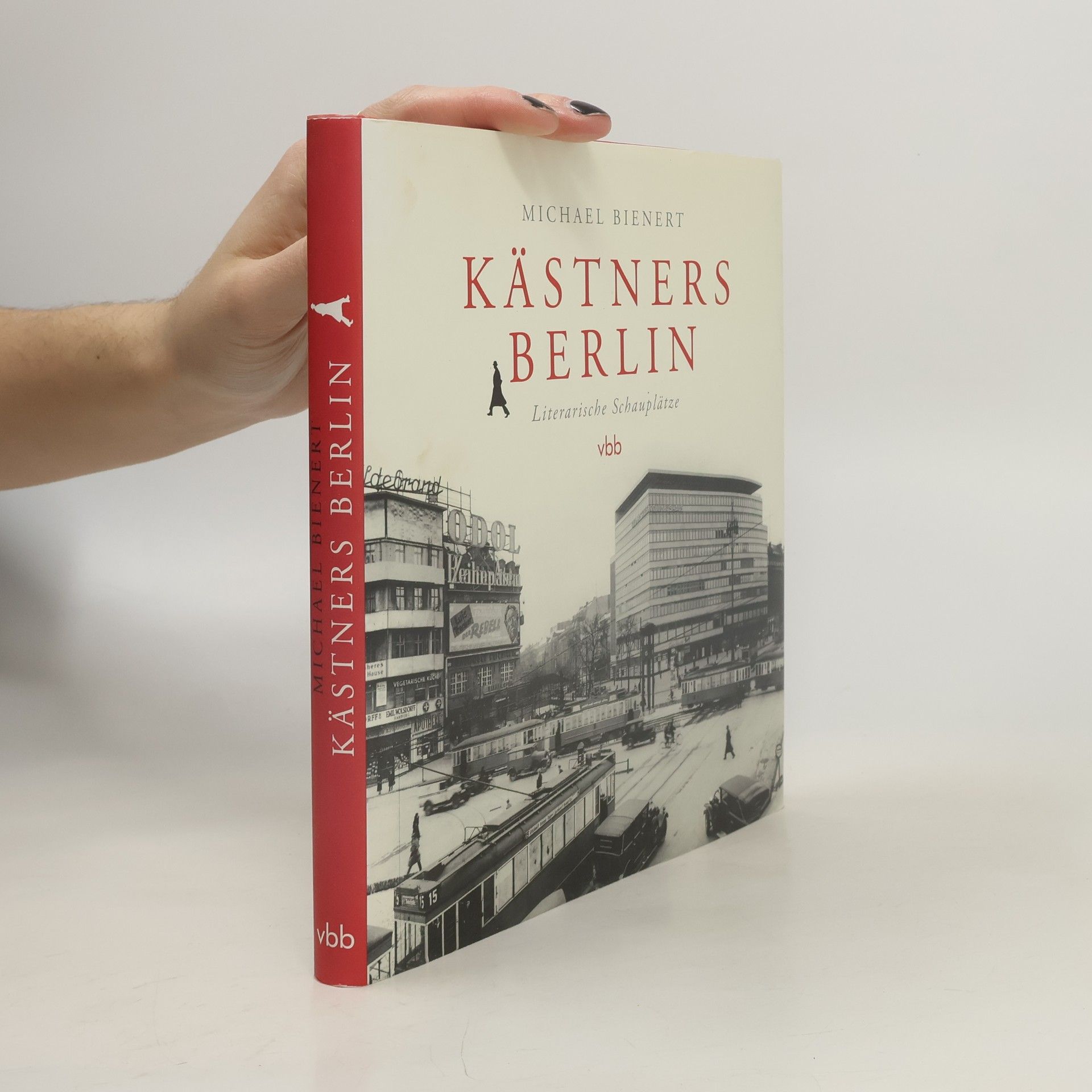 Kästners Berlin
