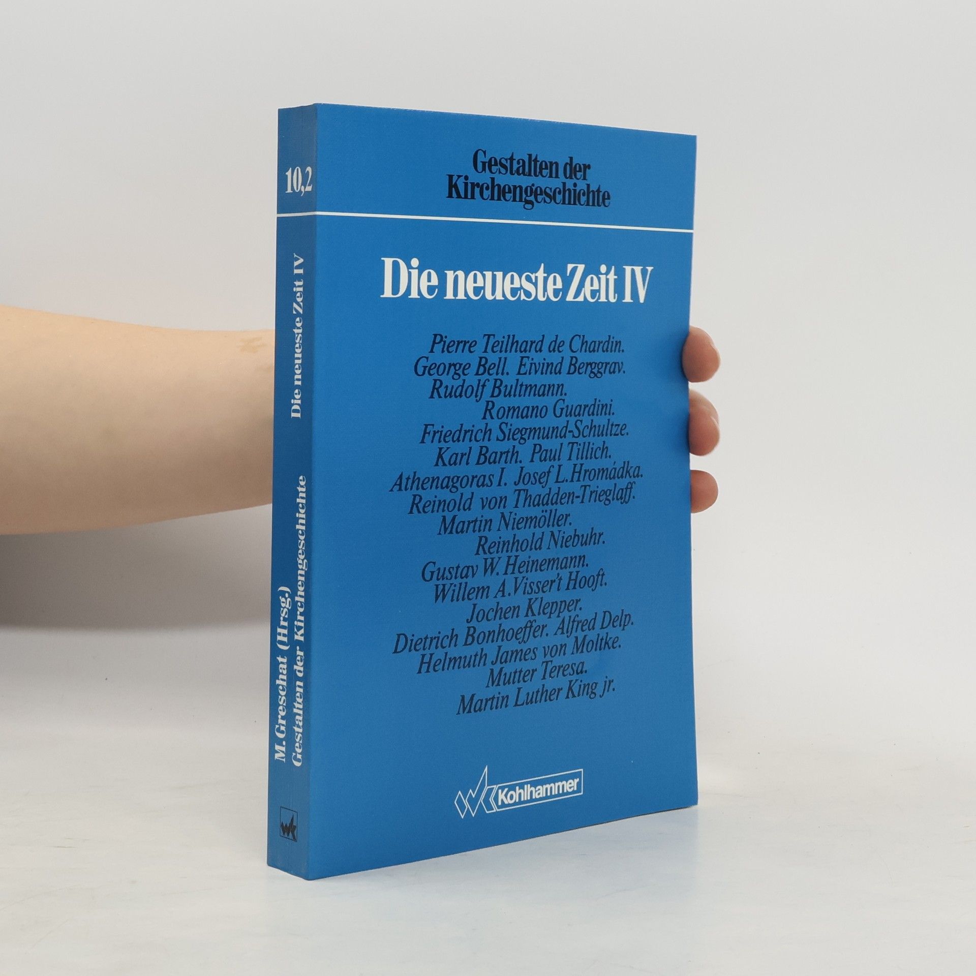 Gestalten der Kirchengeschichte. Die neueste Zeit IV