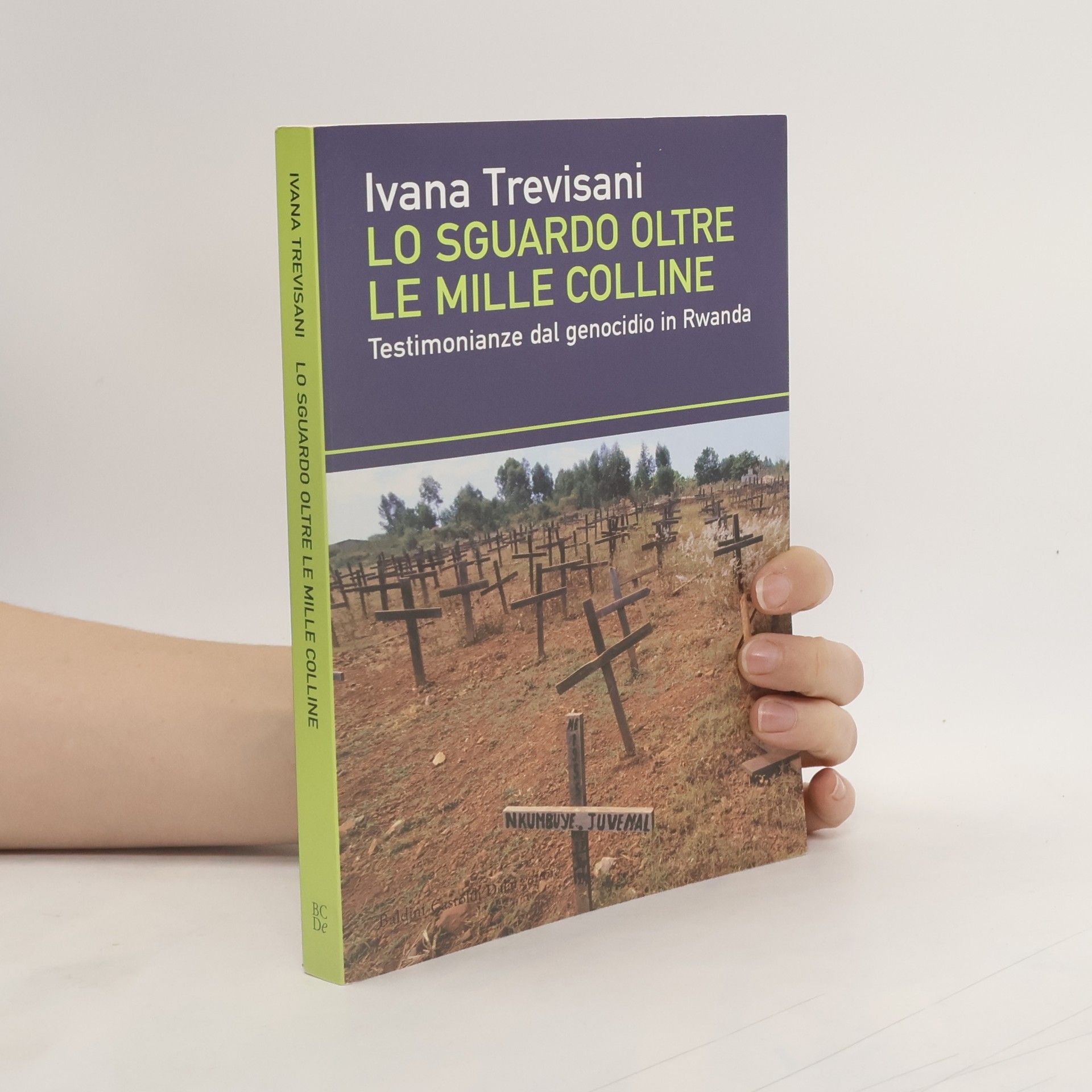 Ivana Trevisani Lo sguardo oltre le mille colline