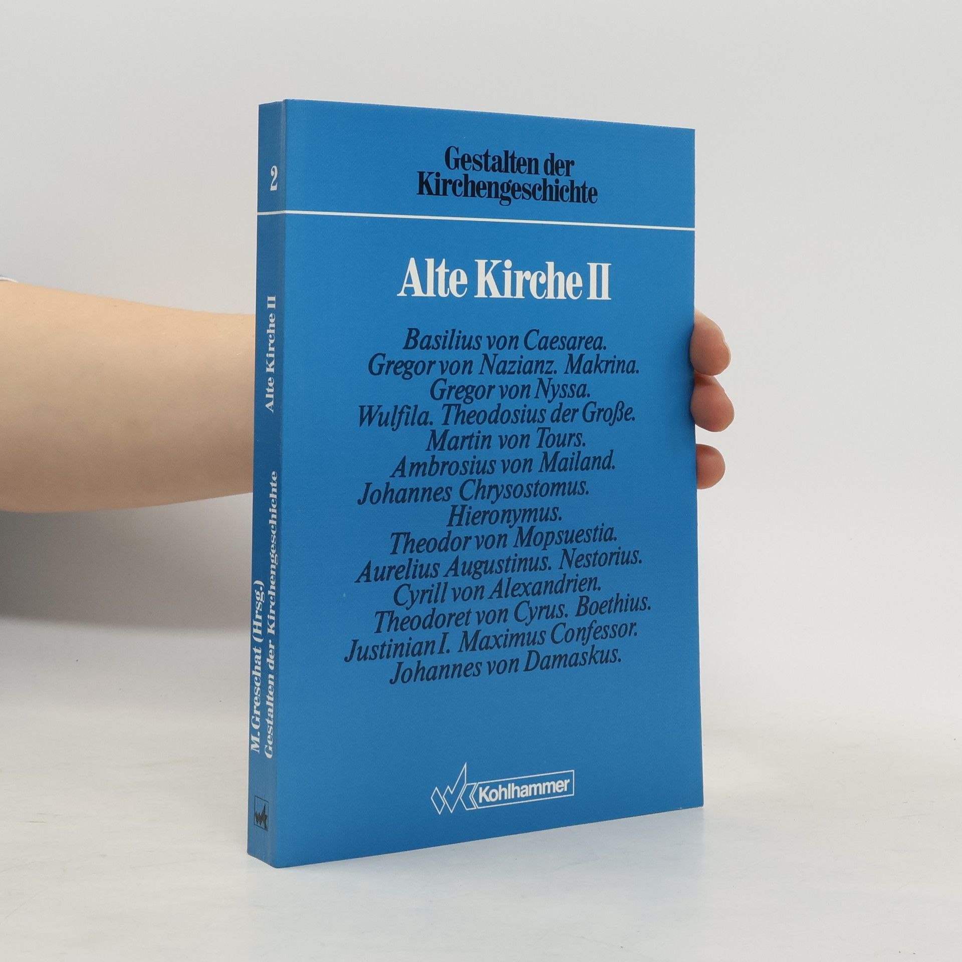 Collectif d'auteurs Gestalten der Kirchengeschichte. Alte Kirche II