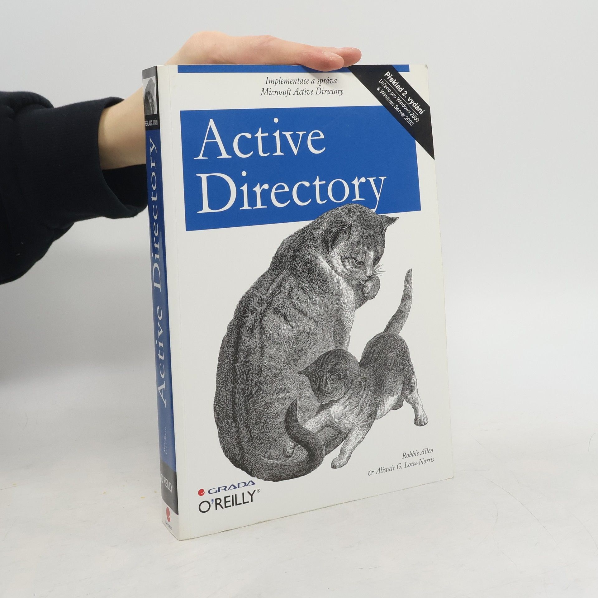 Active Directory : implementace a správa Microsoft Active Directory