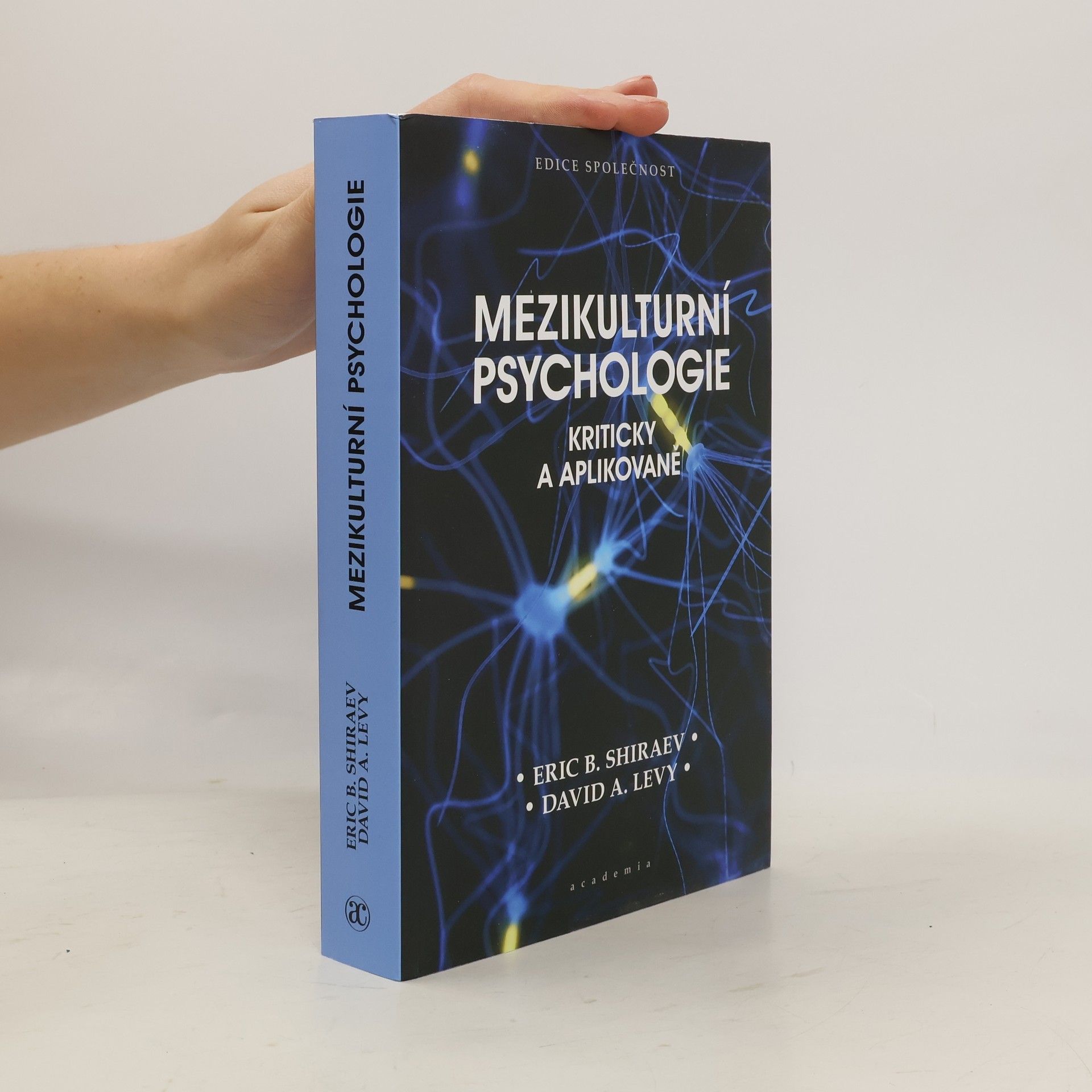 David A. Levy Mezikulturní psychologie: Kriticky a aplikovaně