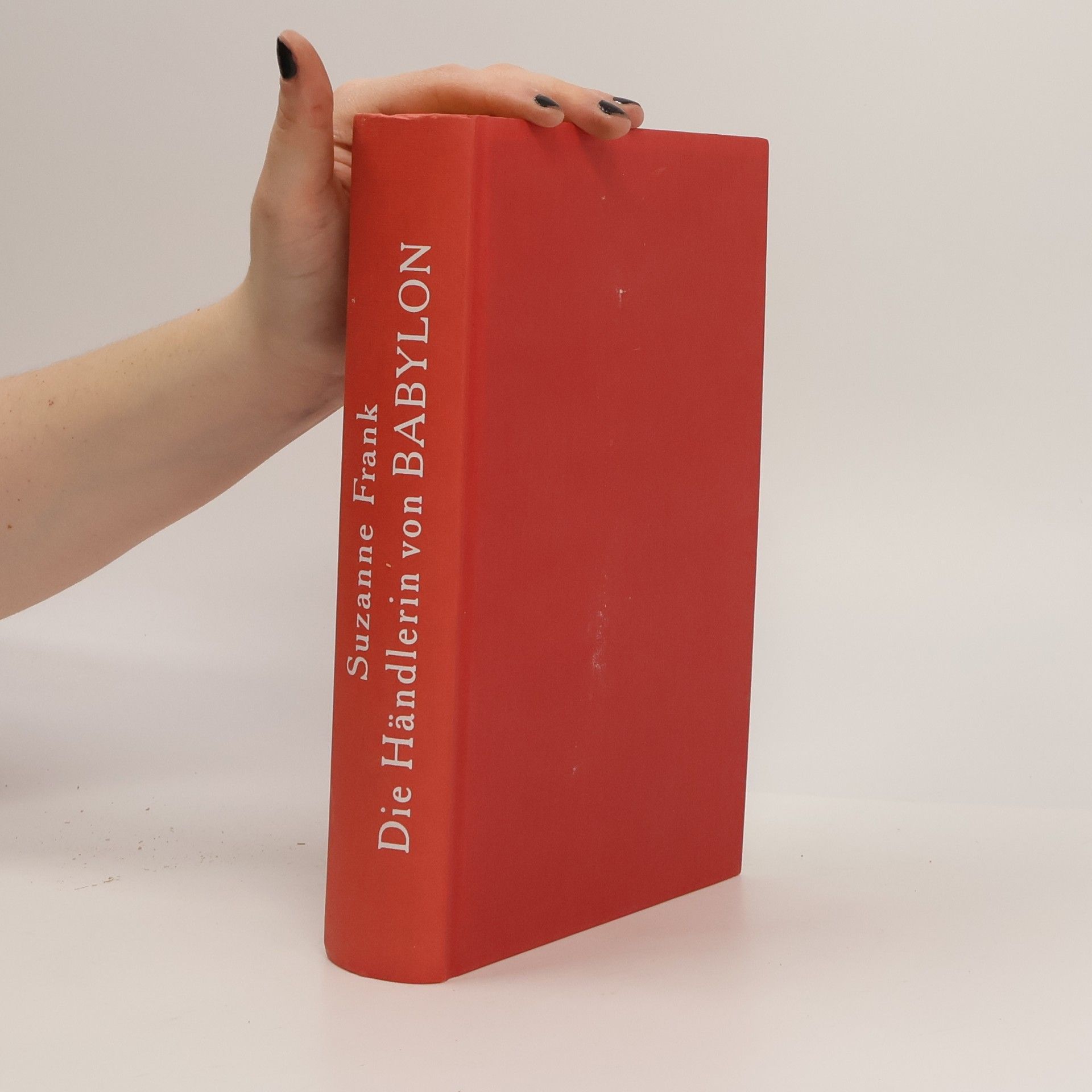 J. Suzanne Frank Die Händlerin von Babylon