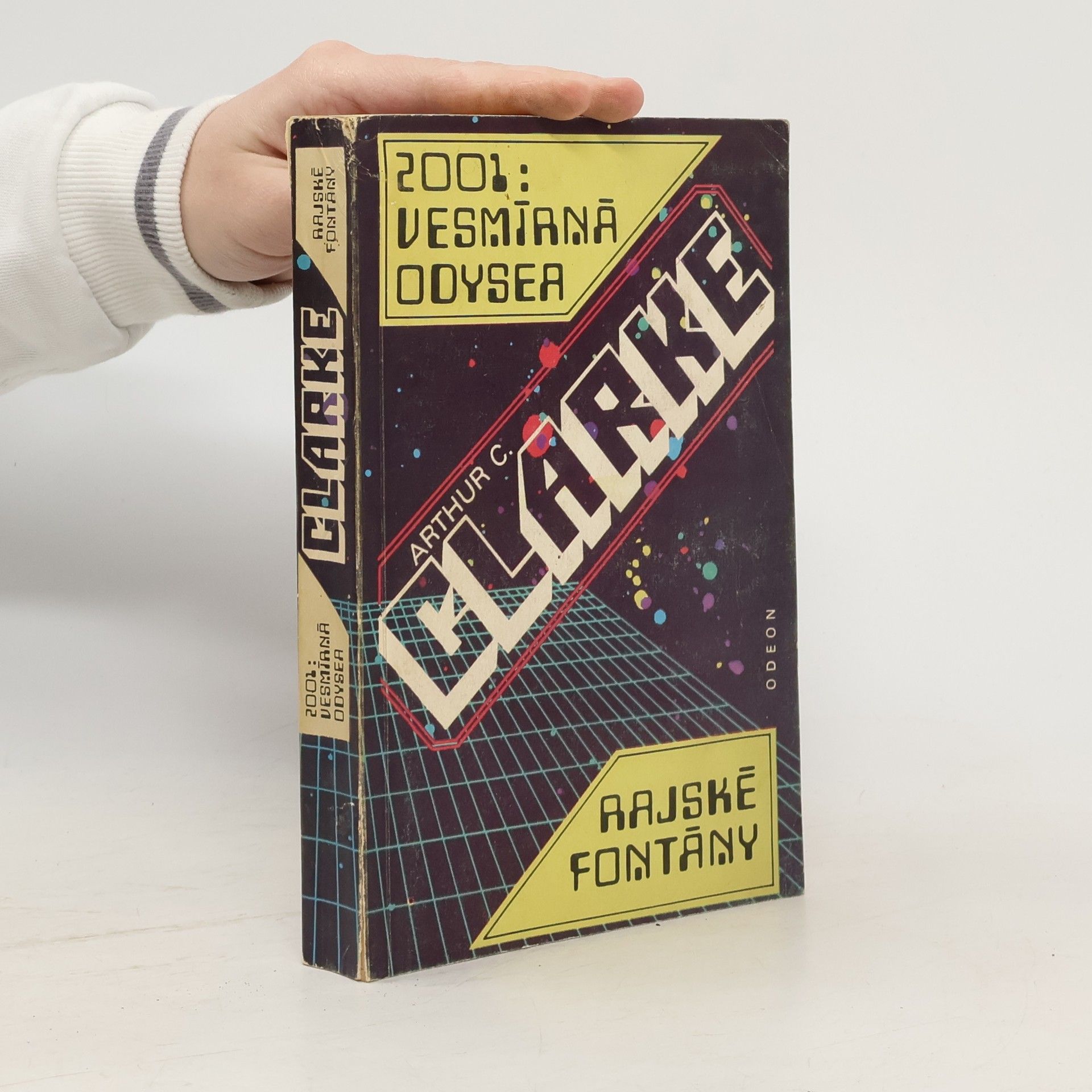 Arthur Charles Clarke 2001: Vesmírná odysea. Rajské fontány