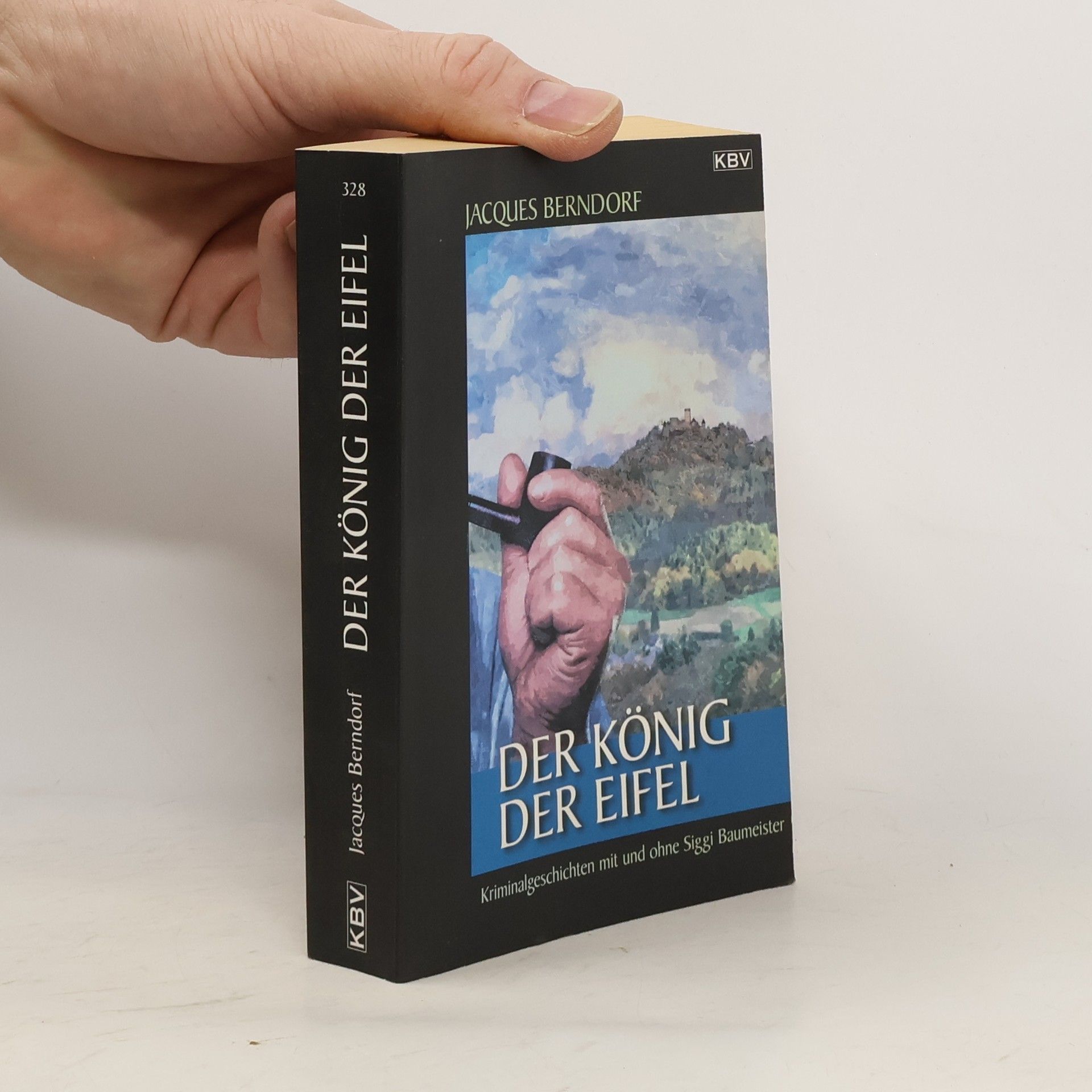 Jacques Berndorf Der König der Eifel