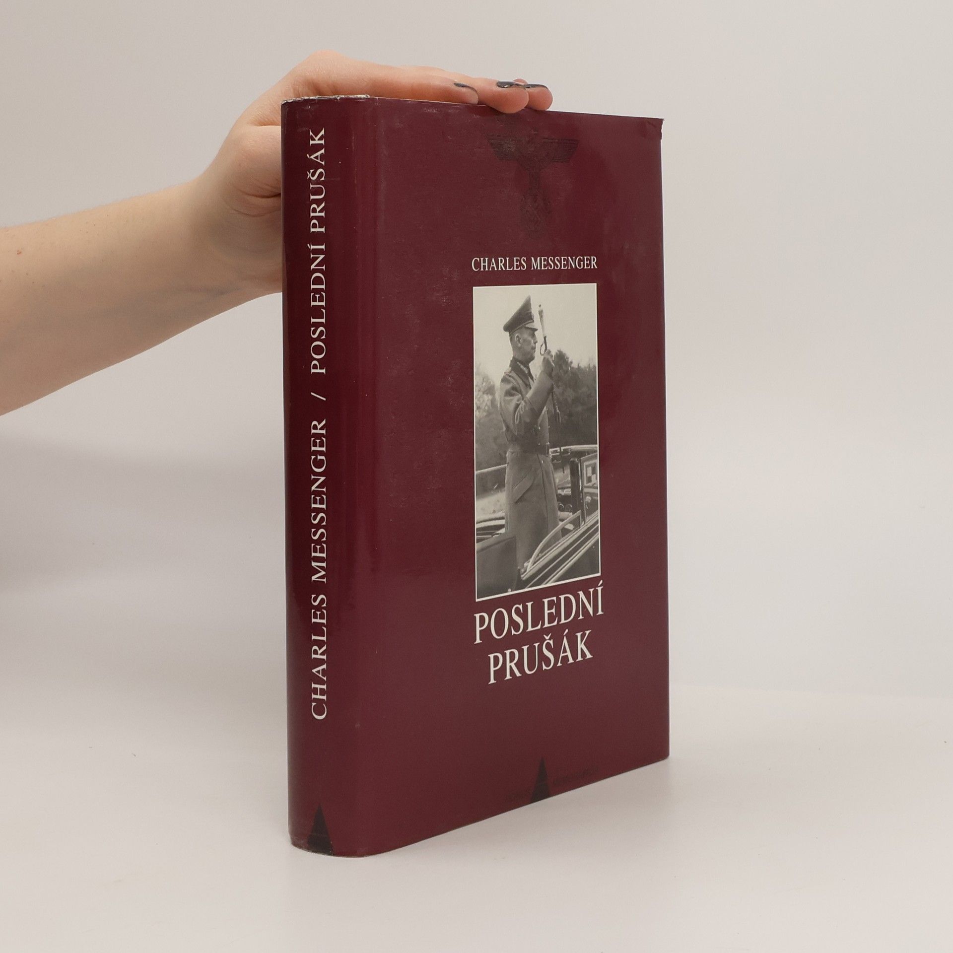 Charles Messenger Poslední prušák