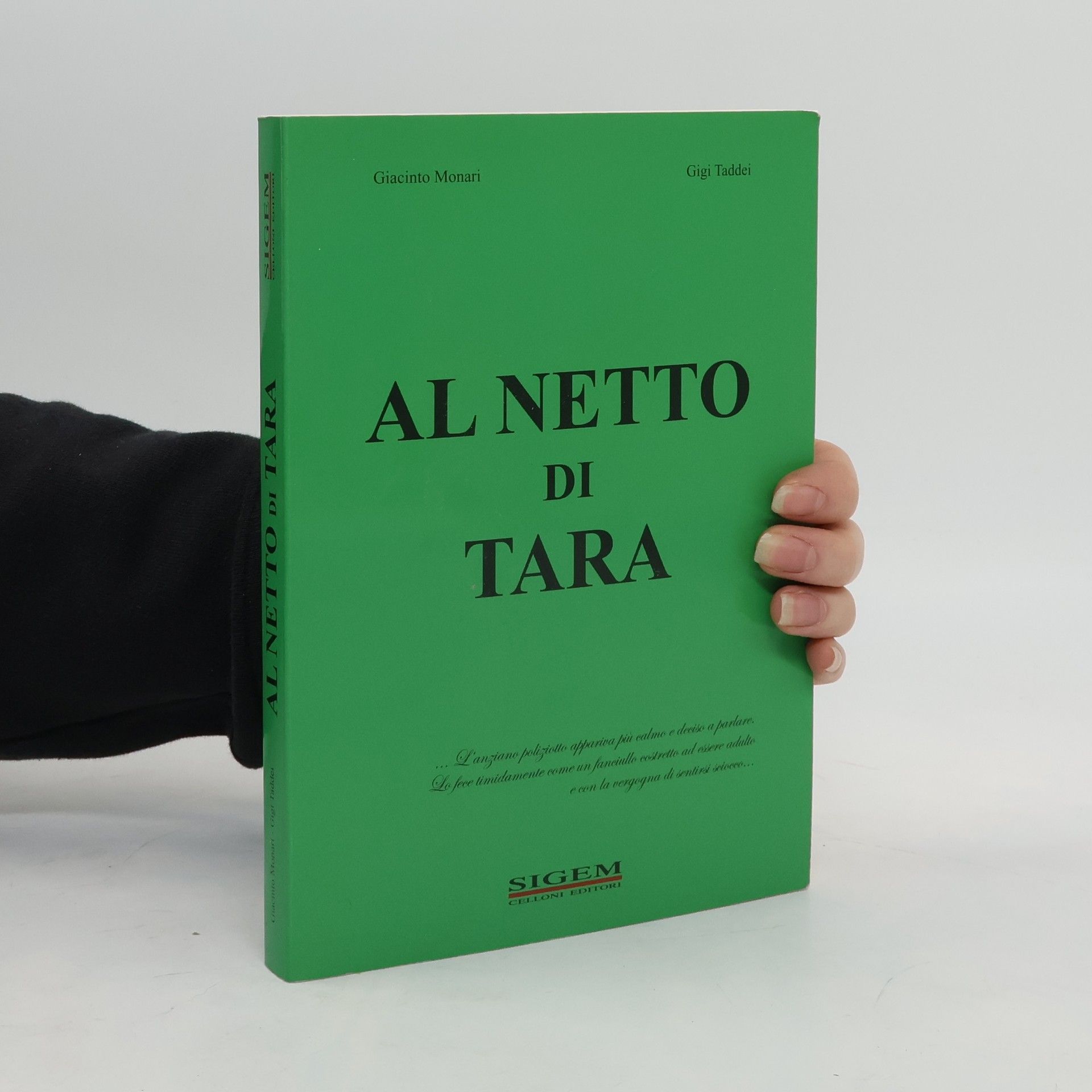 Giacinto Monari Al netto di tara